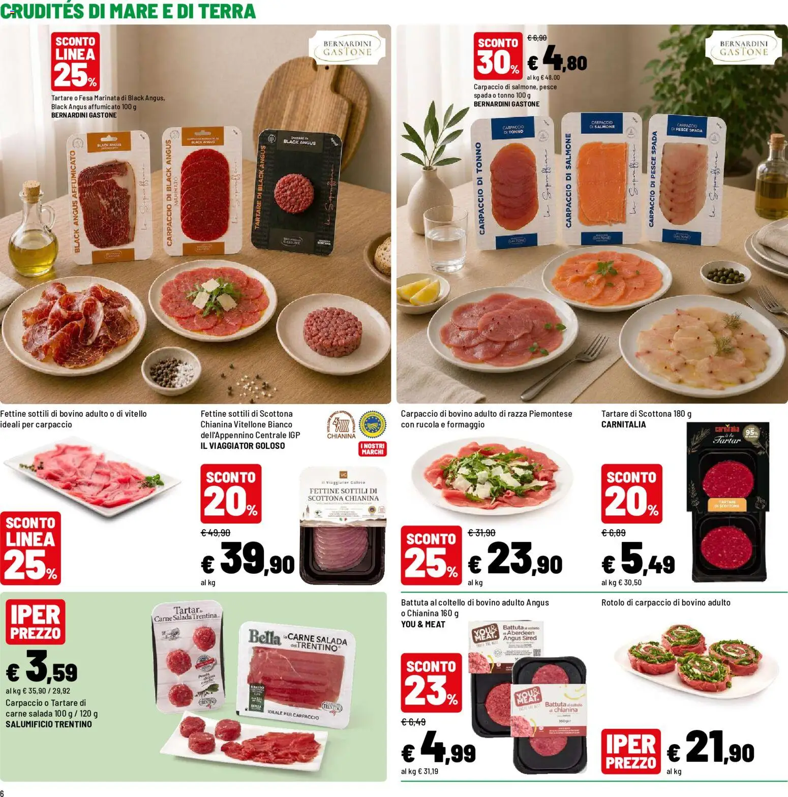 Volantino Iper del 30/07/2026 | Pagina: 6 | Prodotti: Salmone, Rucola, Formaggio, Terra