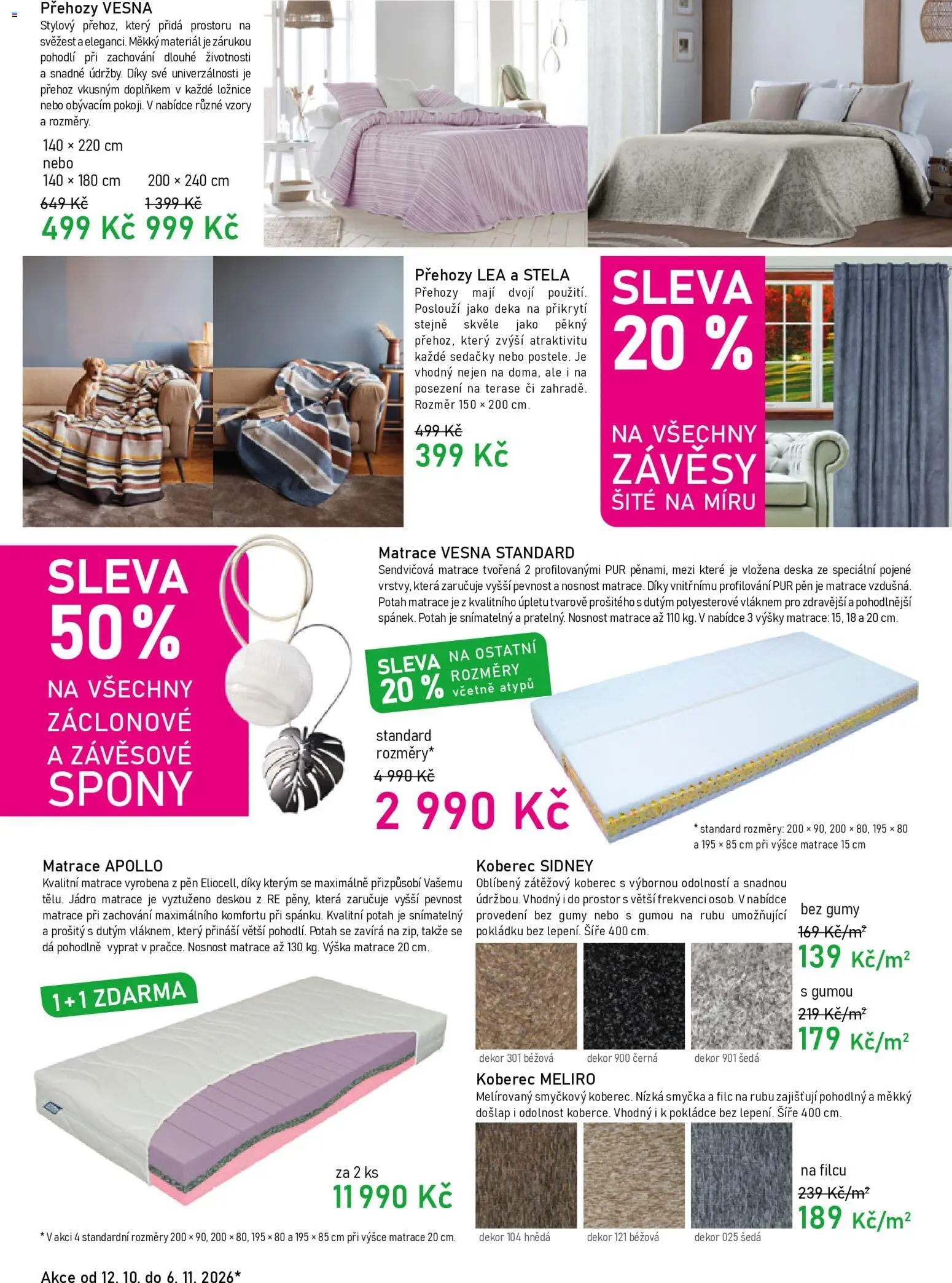 Vesna leták od 12.10.2026 | Strana: 6 | Produkty: Deka, Matrace, Koberec, Závěsy