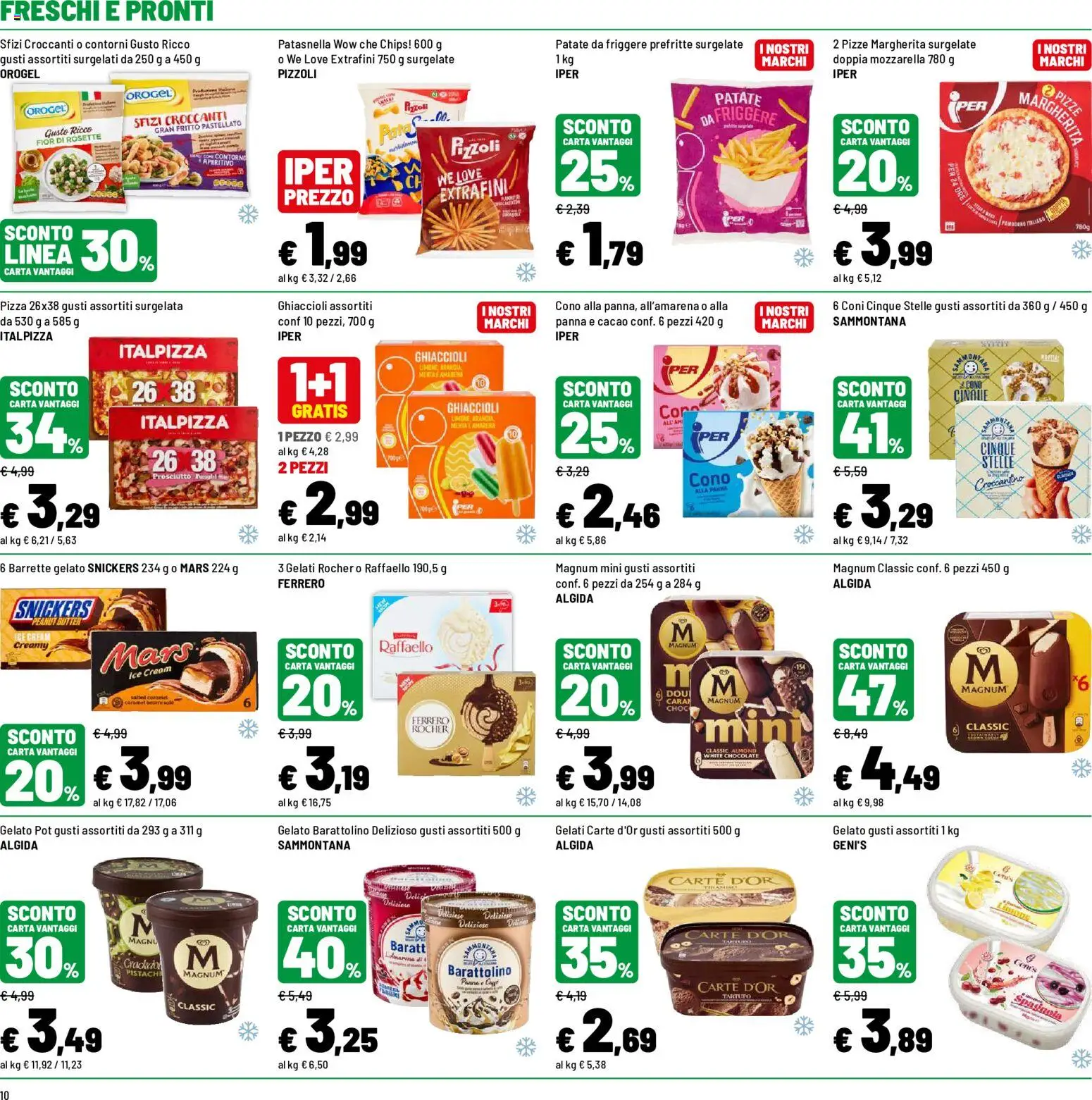 Volantino Iper del 09/07/2026 | Pagina: 10 | Prodotti: Pizza, Mozzarella, Arancia, Aperitivo
