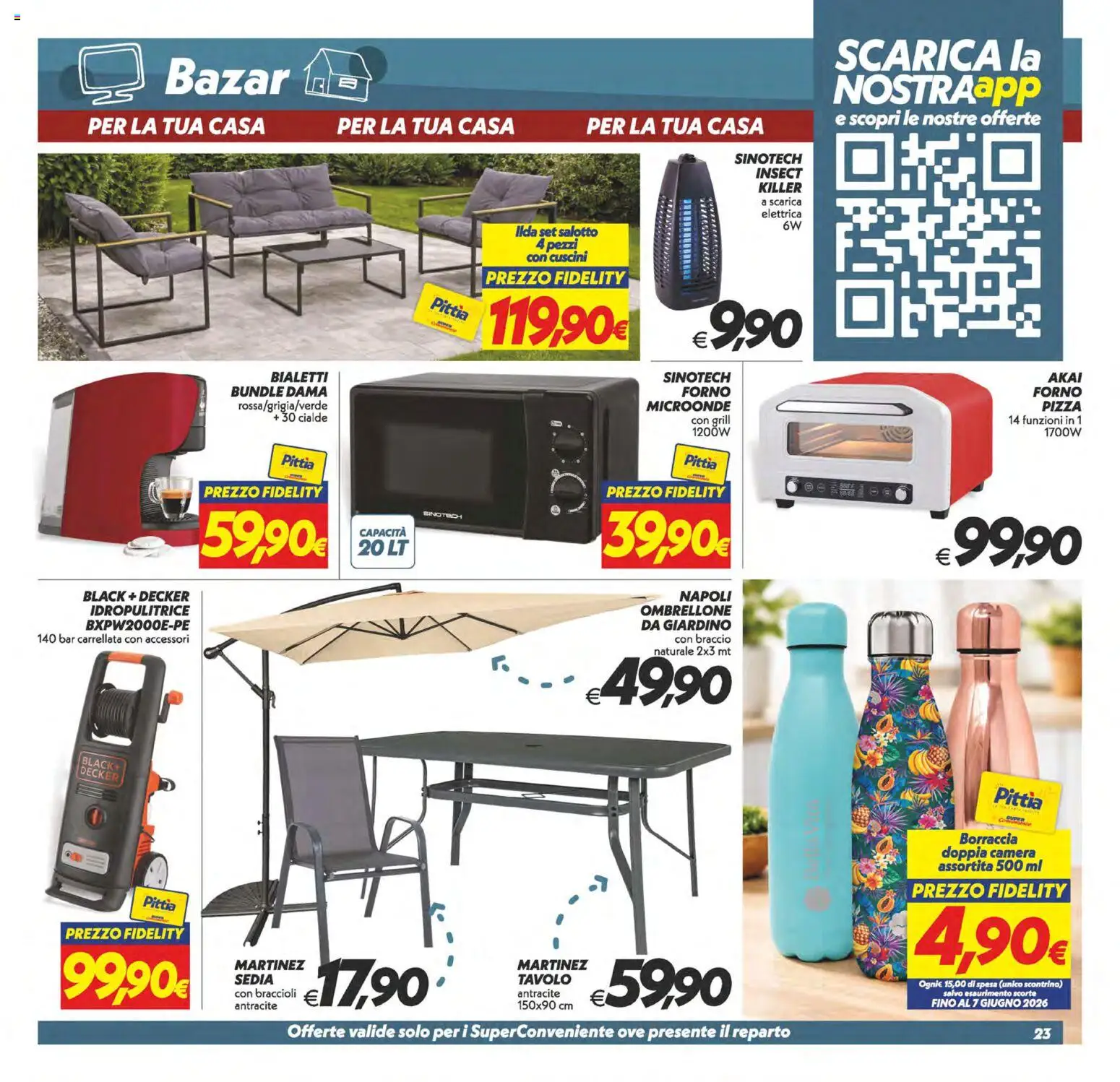 Volantino SuperConveniente del 19.05.2026 | Pagina: 23 | Prodotti: Pizza, Ombrellone, Idropulitrice, Borraccia
