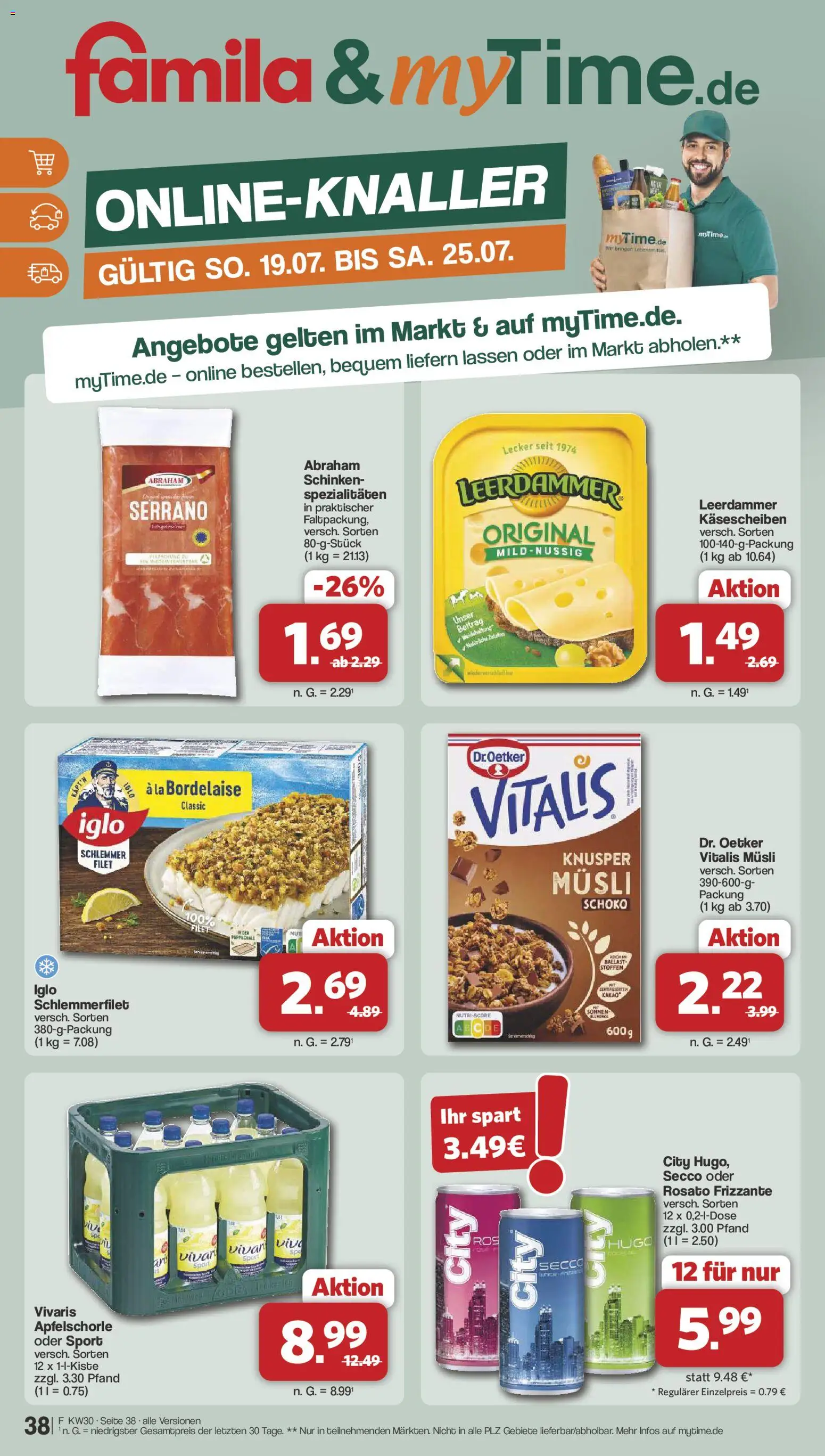 Famila Nordwest Prospekt – gültig ab 20.07.2026 | Seite: 40 | Produkte: Vivo, Iglo, Leerdammer, Schinken