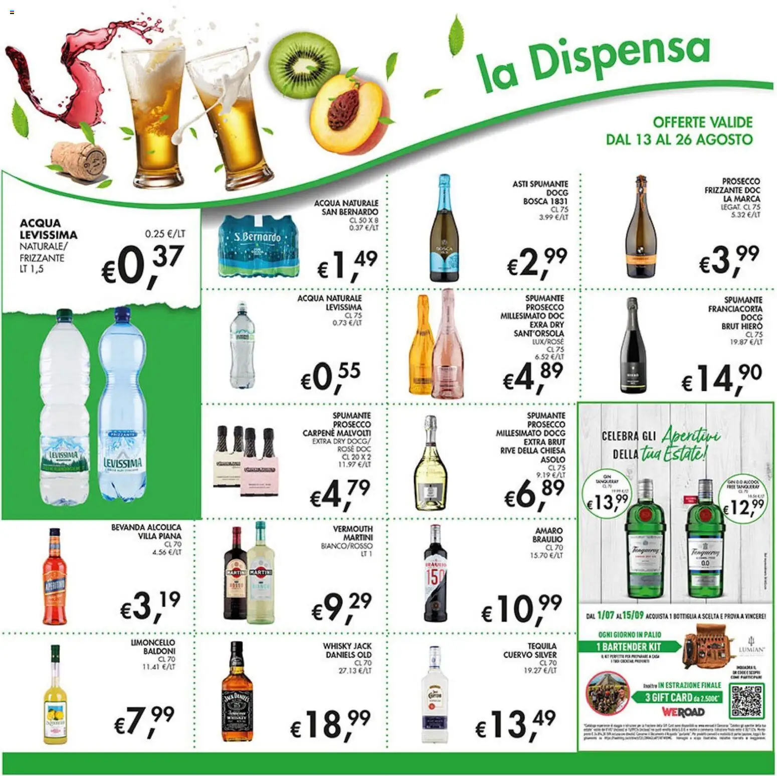 Volantino Coal del 13/08/2026 | Pagina: 14 | Prodotti: Whisky, Acqua, Martini, Spumante