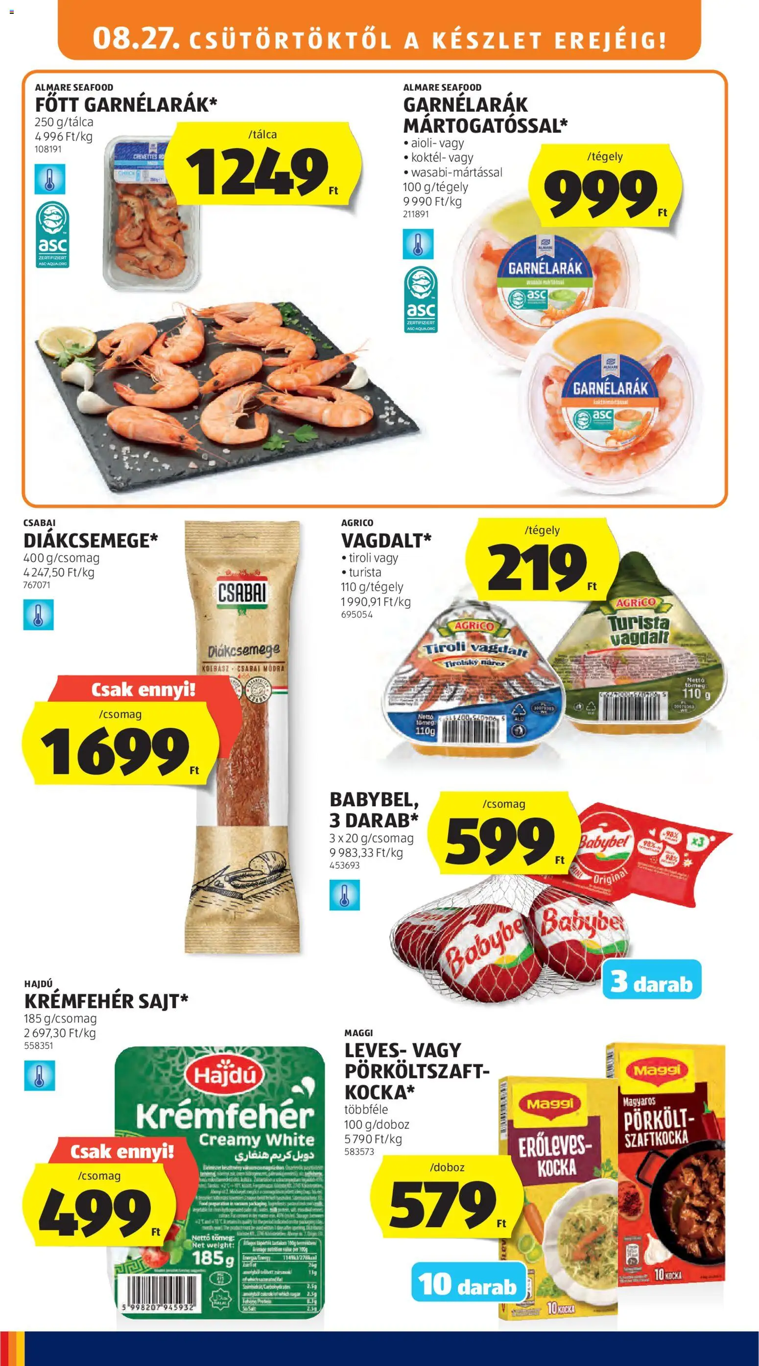 Aldi akciós ujság - amely érvényes a következő dátumtól: 2026.08.27. | Oldal: 12 | Termékek: Garnélarák, Maggi, Leves, Pörkölt