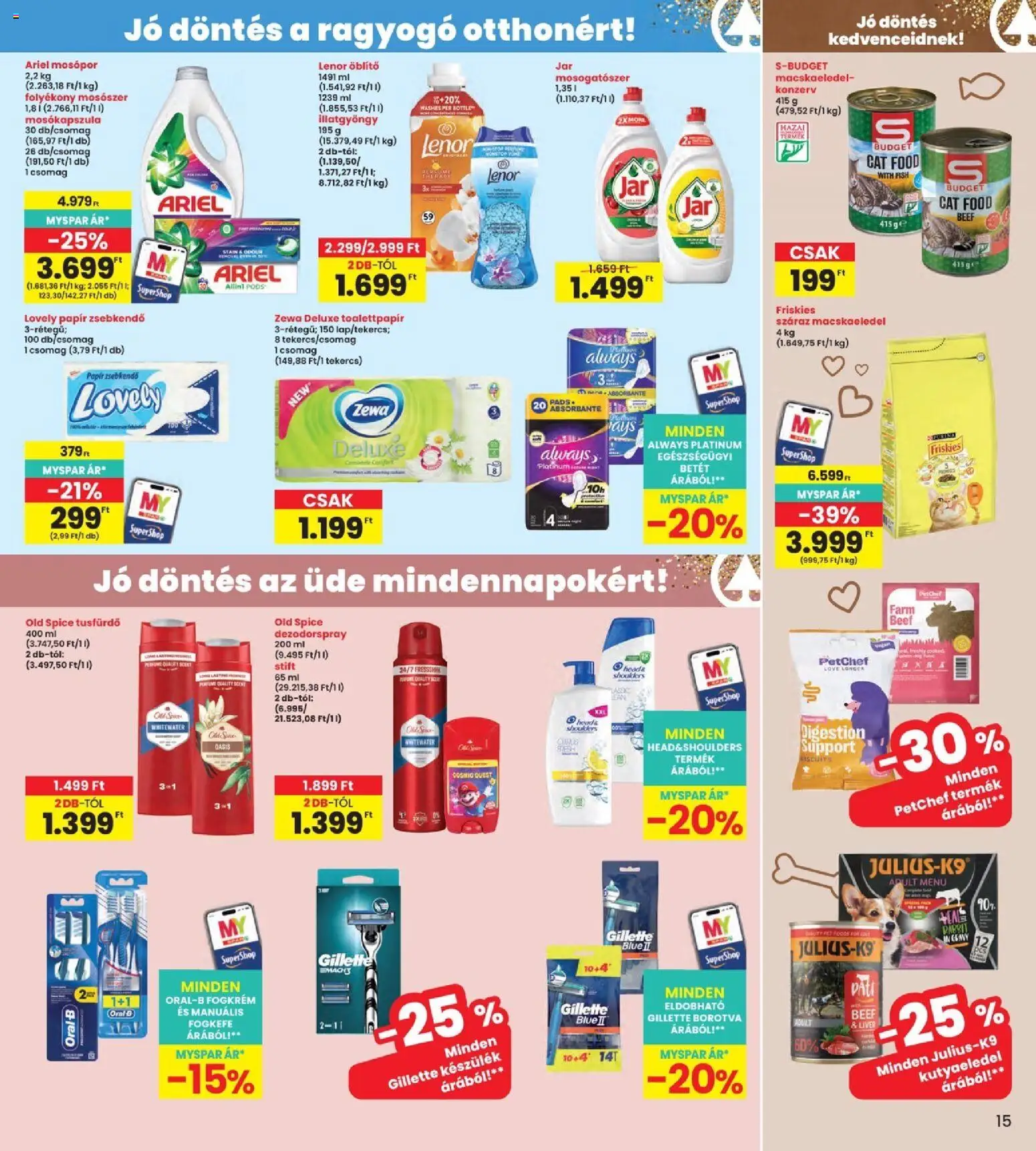 Interspar akciós ujság - amely érvényes a következő dátumtól: 2026.09.03. | Oldal: 15 | Termékek: Zsebkendő, Always, Mosószer, Papír zsebkendő