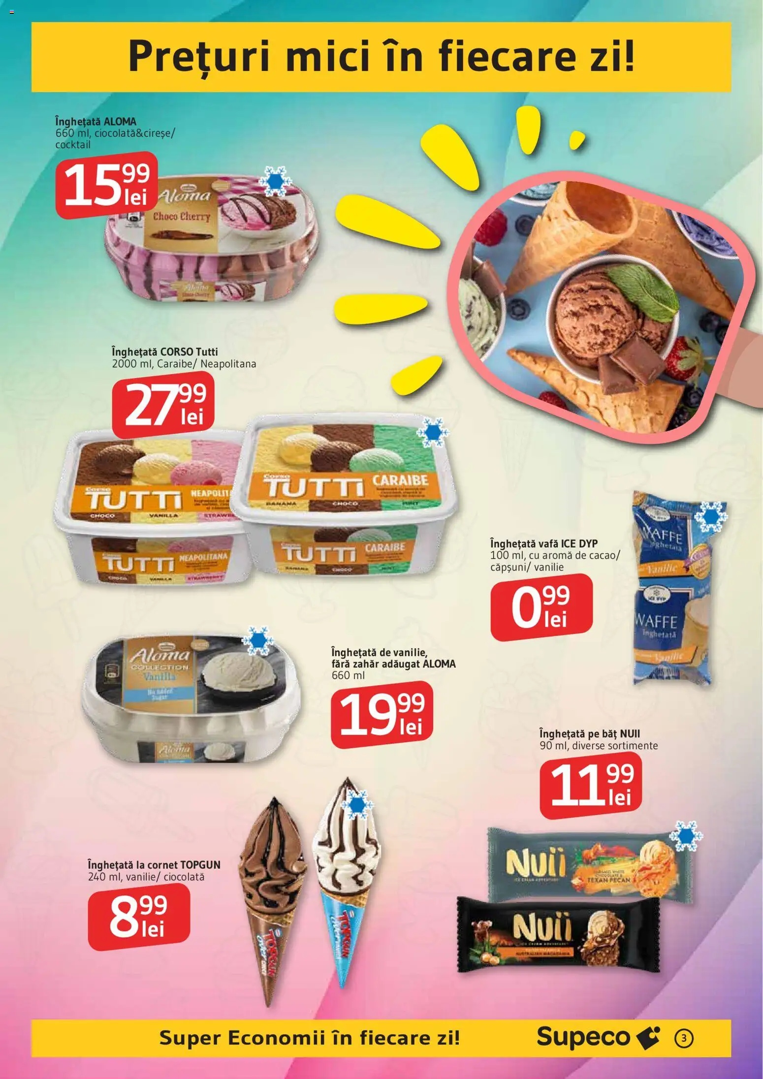 Noul catalog Supeco – valabil de la 07.05.2026 | Pagină: 3 | Produse: Mici, Ciocolată, Înghețată, Zahăr