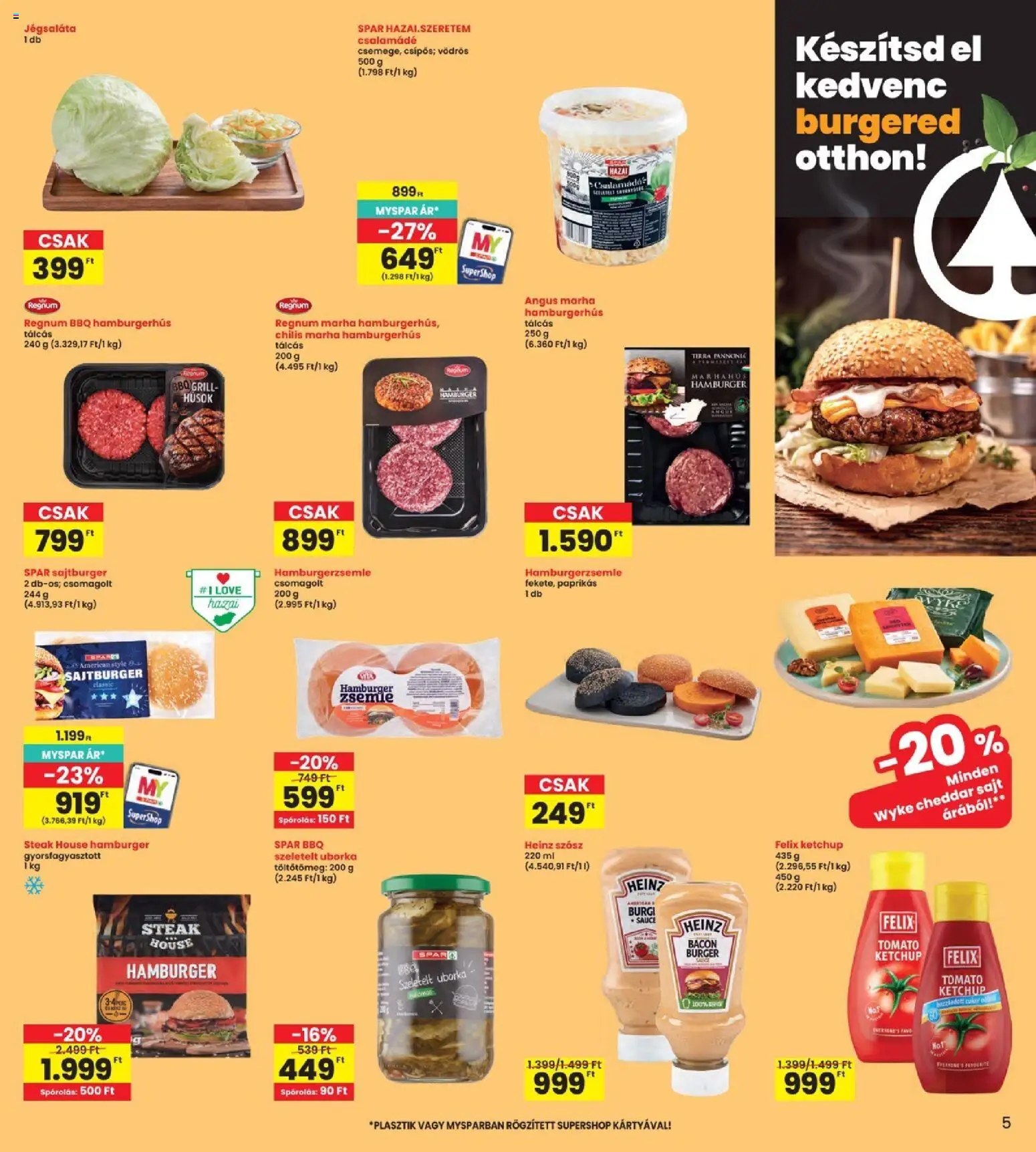Interspar akciós ujság - amely érvényes a következő dátumtól: 2026.06.25. | Oldal: 5 | Termékek: Hamburger, Bacon, Cheddar, Ketchup