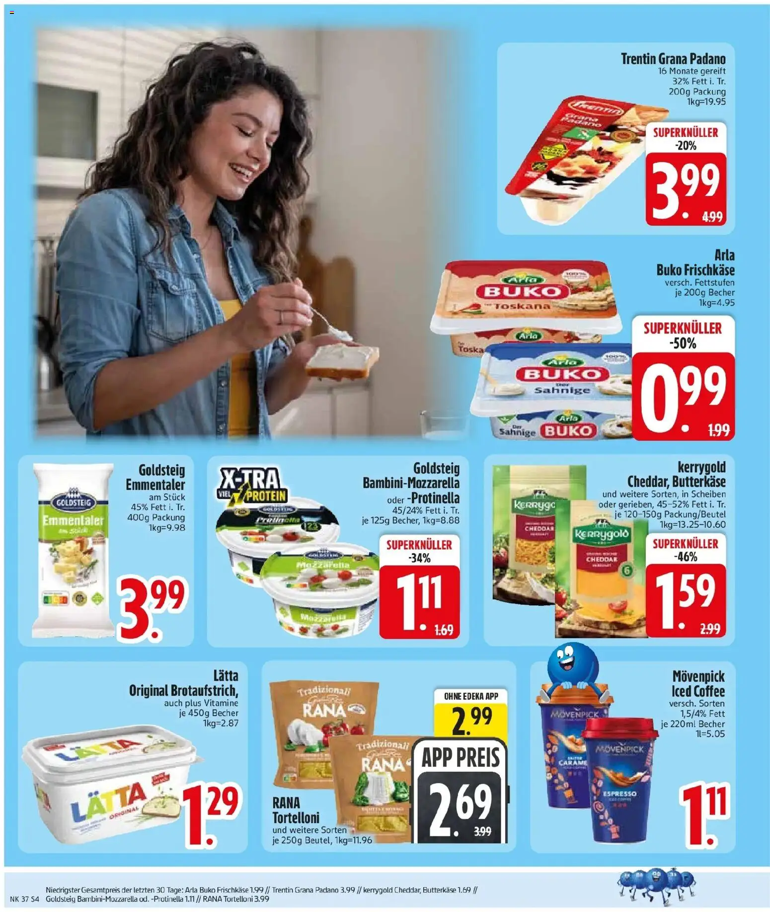 Edeka Prospekt Haar (ab 07.09.2026) » Angebote Online | Seite: 6 | Produkte: Grana Padano, Arla buko, Lätta, Frischkase