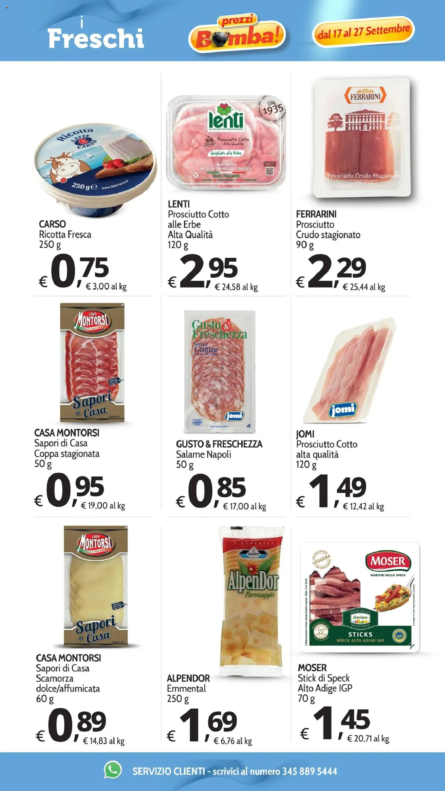 Volantino Primo Prezzo del 17/09/2026 | Pagina: 25 | Prodotti: Erbe, Prosciutto, Carne, Lenti