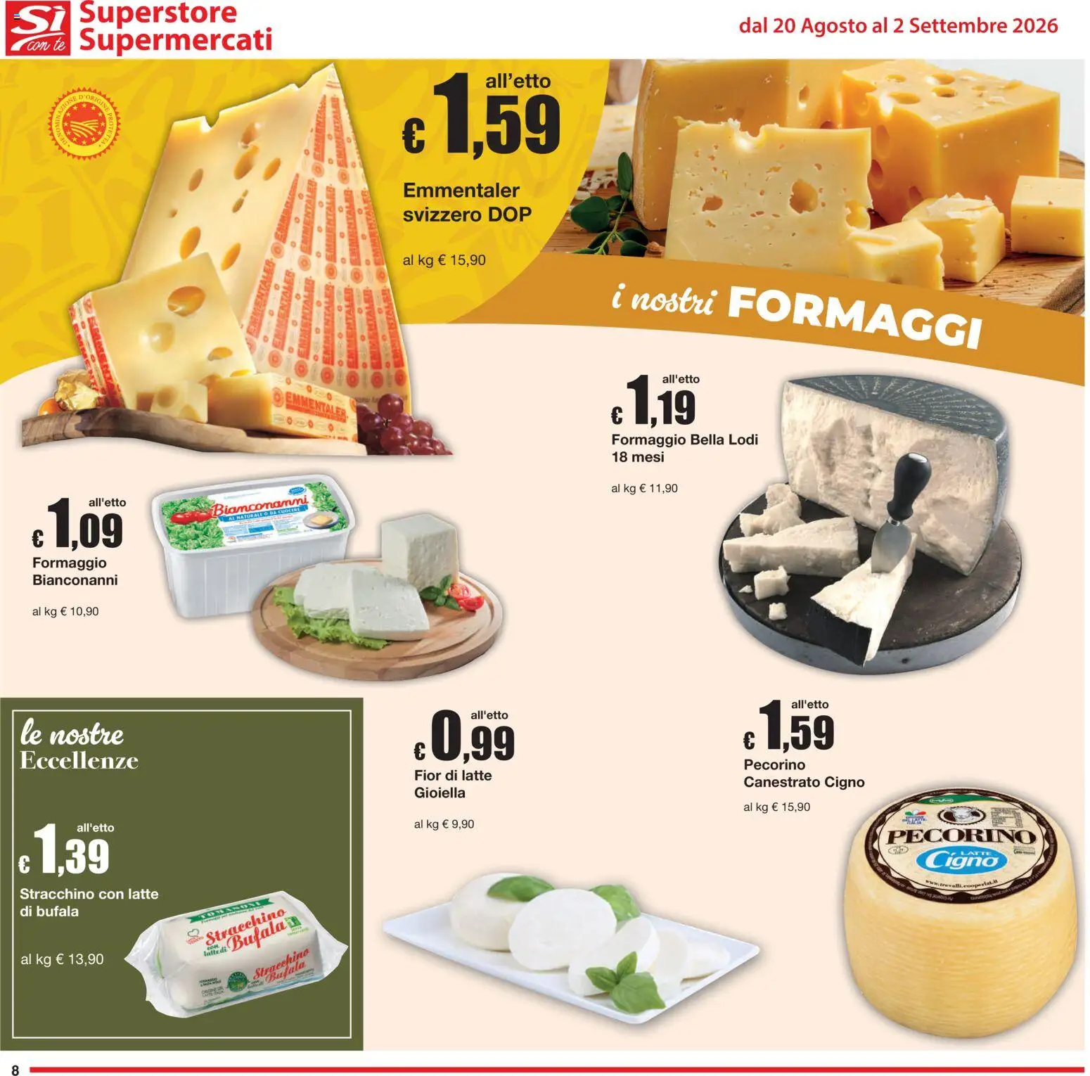 Volantino Sì con Te del 20/08/2026 | Pagina: 8 | Prodotti: Tè, Latte, Stracchino, Pecorino