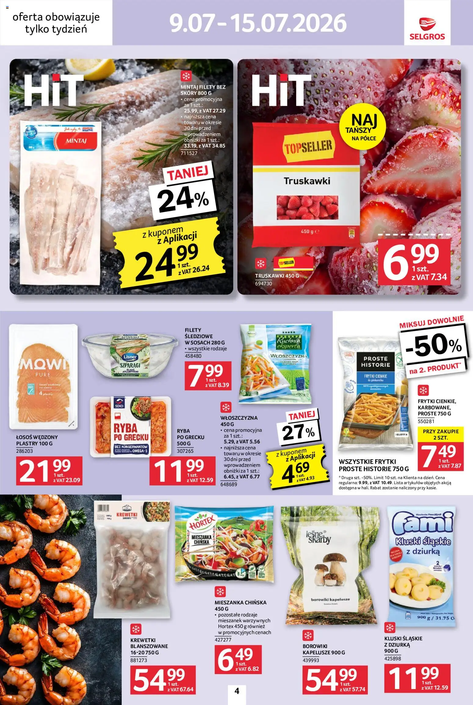 Selgros cash&carry gazetka - Jeszcze więcej super promocji od 09.07.2026 | Strona: 4 | Produkty: Mintaj, Szparagi, Truskawki, Frytki