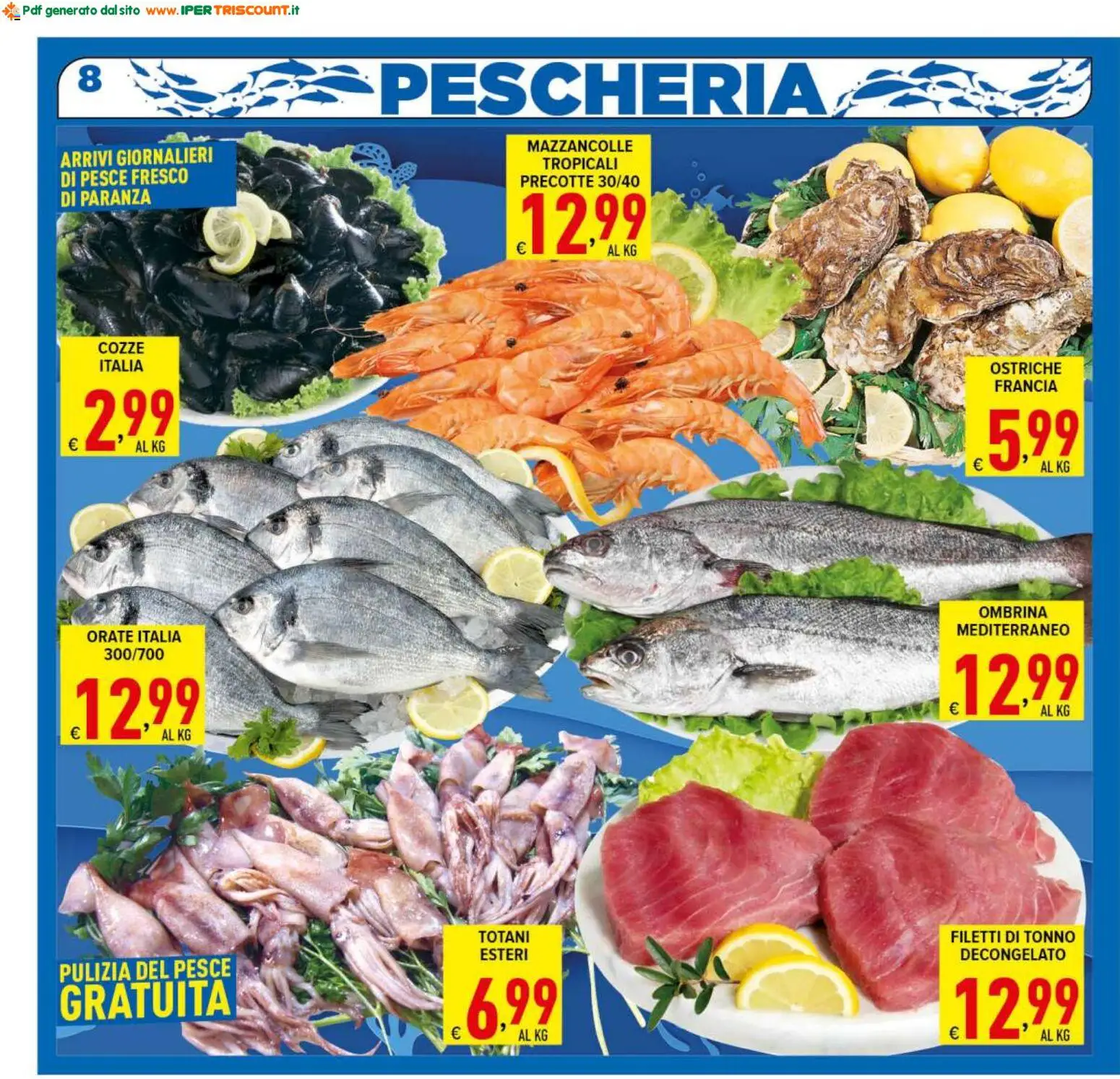 Volantino Ipertriscount del 10/06/2026 | Pagina: 8 | Prodotti: Pesce, Cozze, Mazzancolle, Tonno
