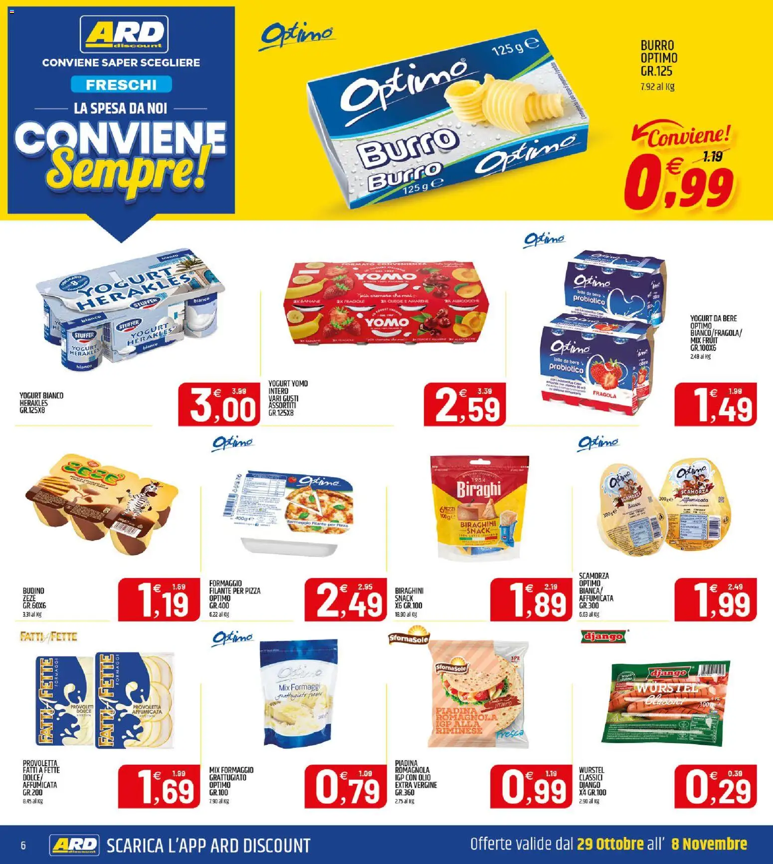 Volantino ARD Discount del 25/10/2026 | Pagina: 6 | Prodotti: Pizza, Banane, Olio, Wurstel