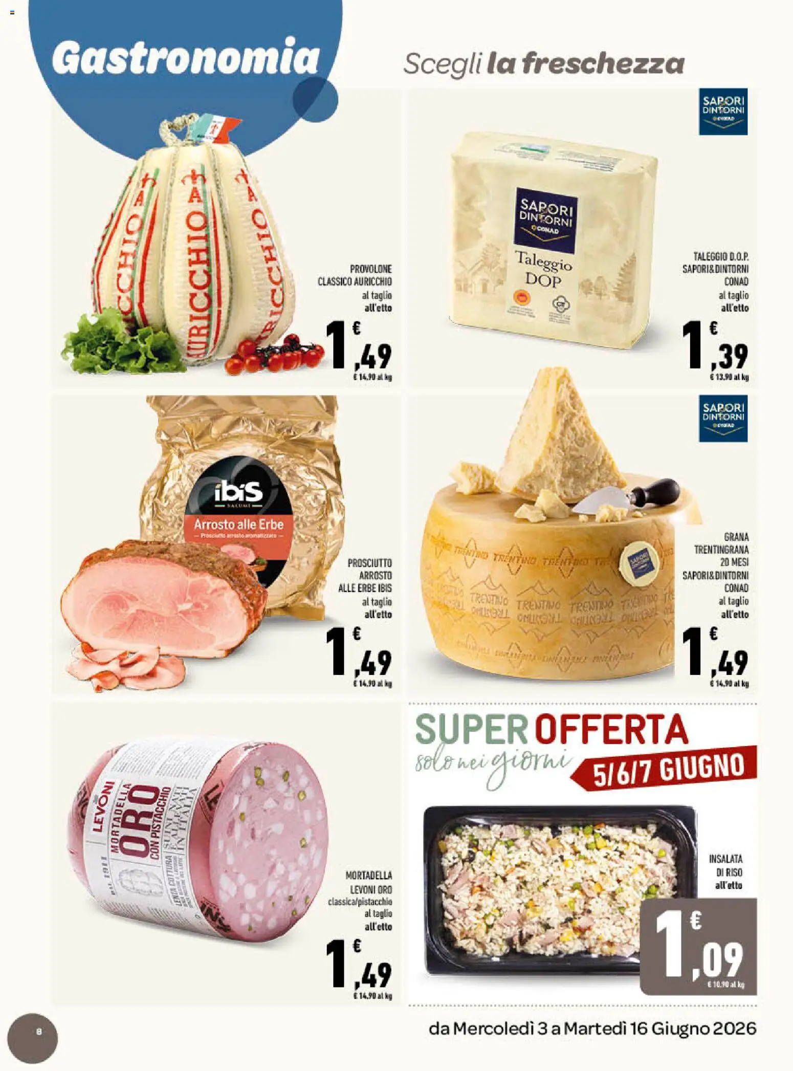 Volantino Conad del 03.06.2026 | Pagina: 8 | Prodotti: Riso, Insalata, Prosciutto, Grana Padano