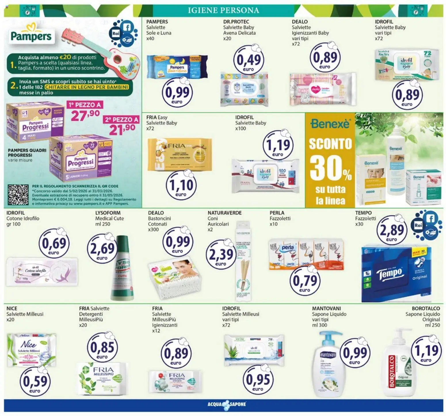 Volantino Acqua e Sapone del 23.02.2026 | Pagina: 10 | Prodotti: Auricolari, Sapone, Pampers, Aloe vera