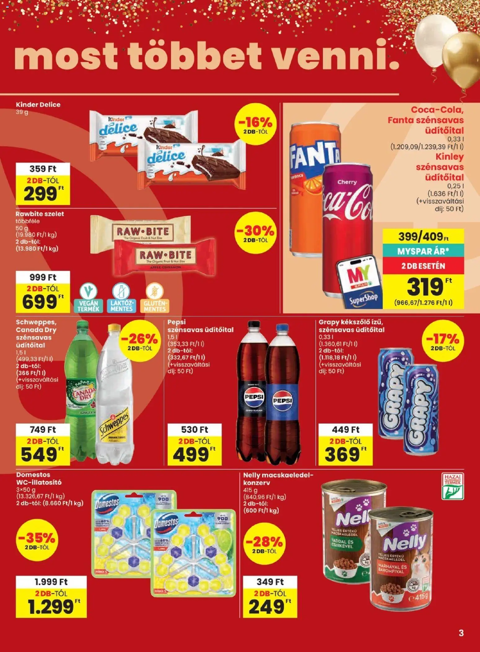Spar akciós ujság - amely érvényes a következő dátumtól: 2026.08.06. | Oldal: 3 | Termékek: Üdítőital, Kinley, Pepsi, Fanta