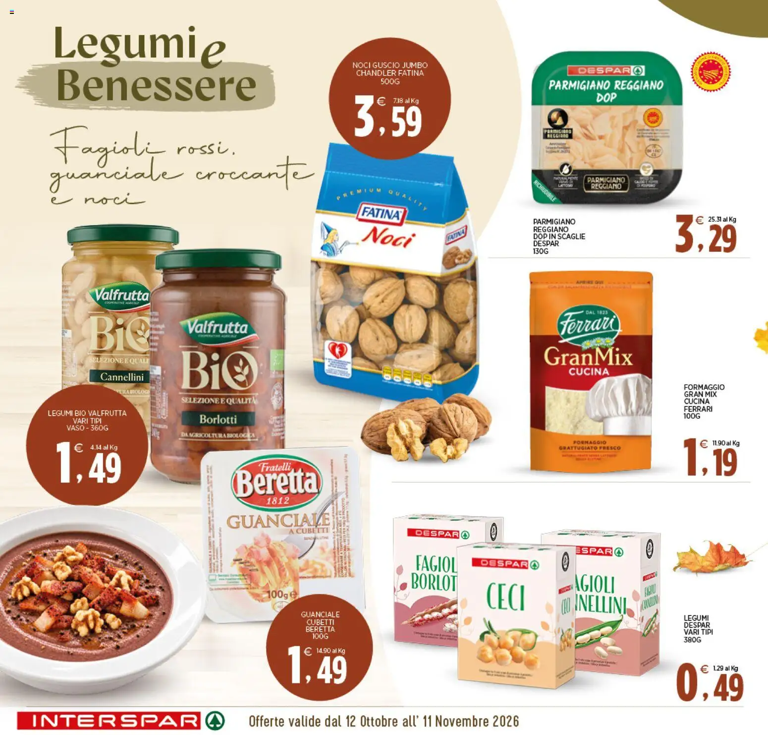 Volantino Interspar del 12/10/2026 | Pagina: 12 | Prodotti: Fagioli, Parmigiano, Vaso, Guanciale