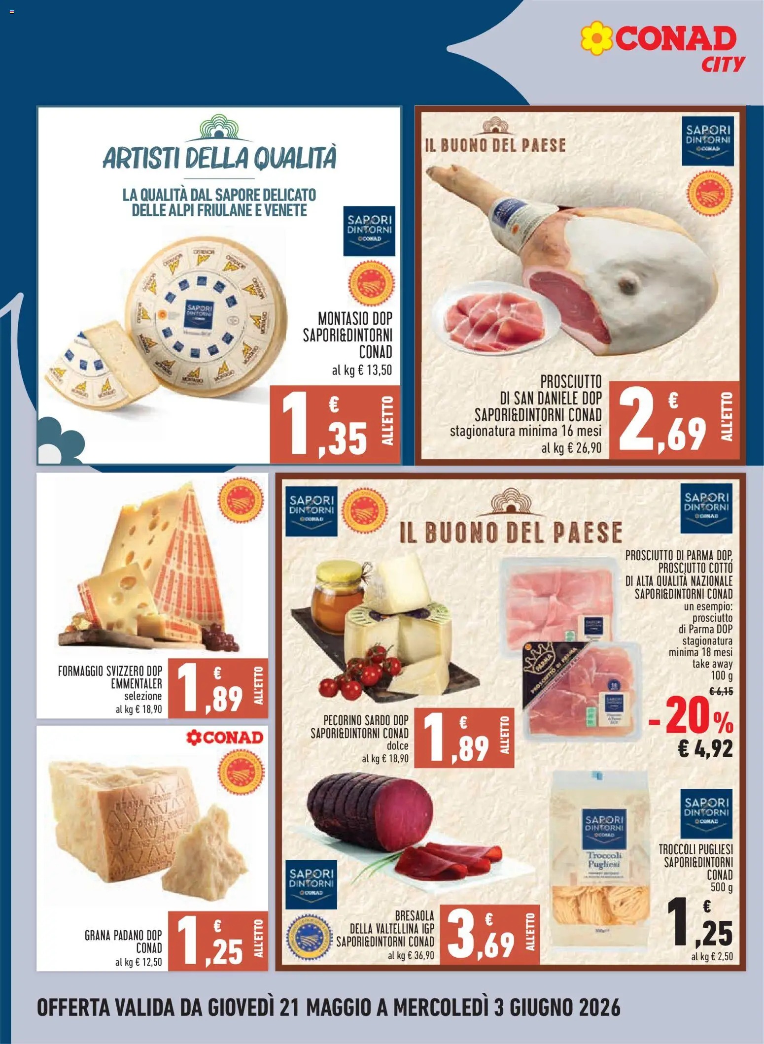 Volantino Conad del 21.05.2026 | Pagina: 8 | Prodotti: Prosciutto Cotto, Bresaola, Prosciutto, Pecorino