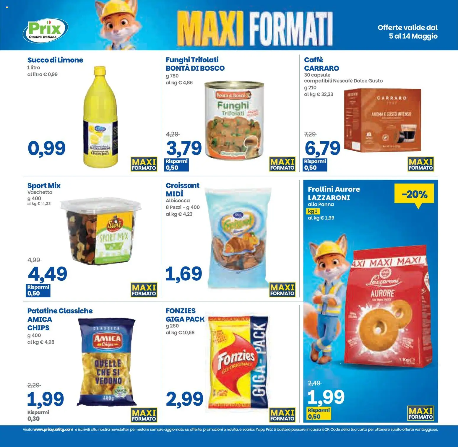 Volantino Prix del 05.05.2026 | Pagina: 5 | Prodotti: Caffè, Limone, Funghi, Croissant