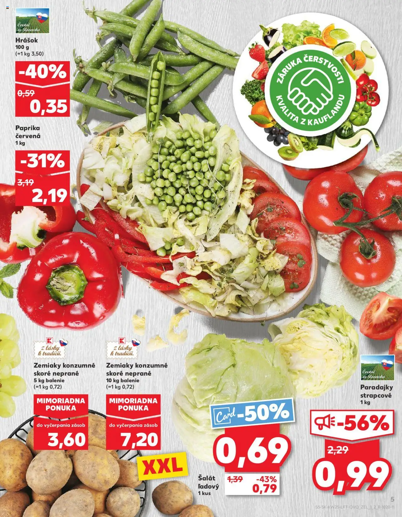 Nové Kaufland akcie – leták je platný od 19.06.2025 | Strana: 5 | Produkty: Paradajky, Hrášok, Šalát, Zemiaky
