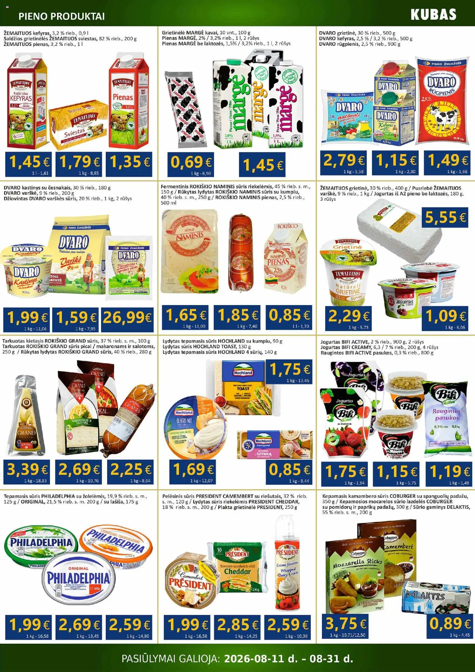 Kubas akcijos nuo 2026.08.11 | Puslapis: 2 | Prekių: Grietinėlė, Pienas, Jogurtas, Lydytas sūris