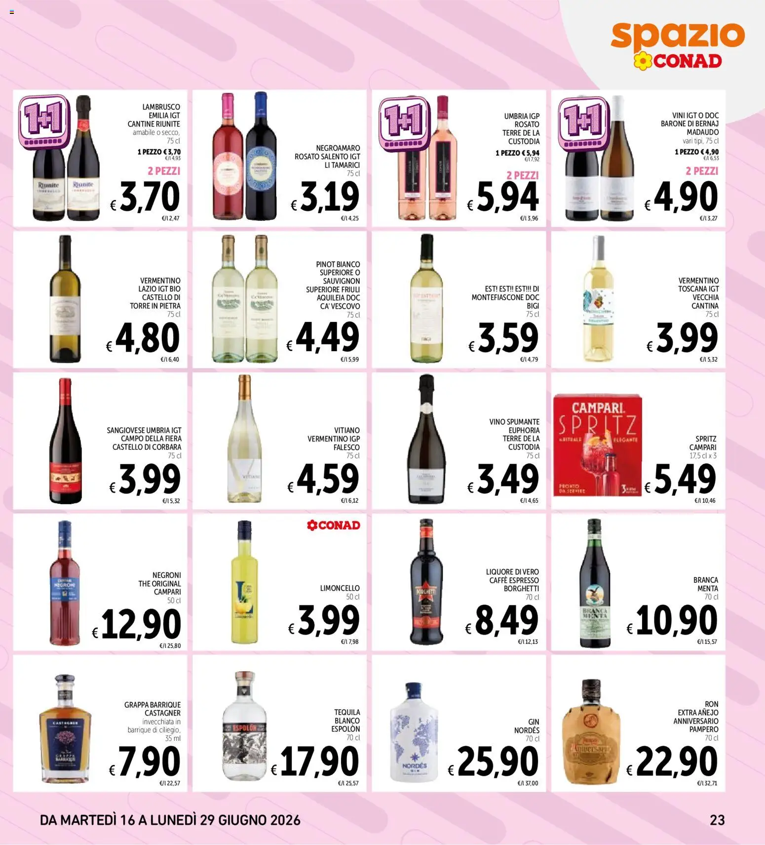 Volantino Spazio Conad del 16.06.2026 | Pagina: 23 | Prodotti: Caffè, Vino, Limoncello, Grappa