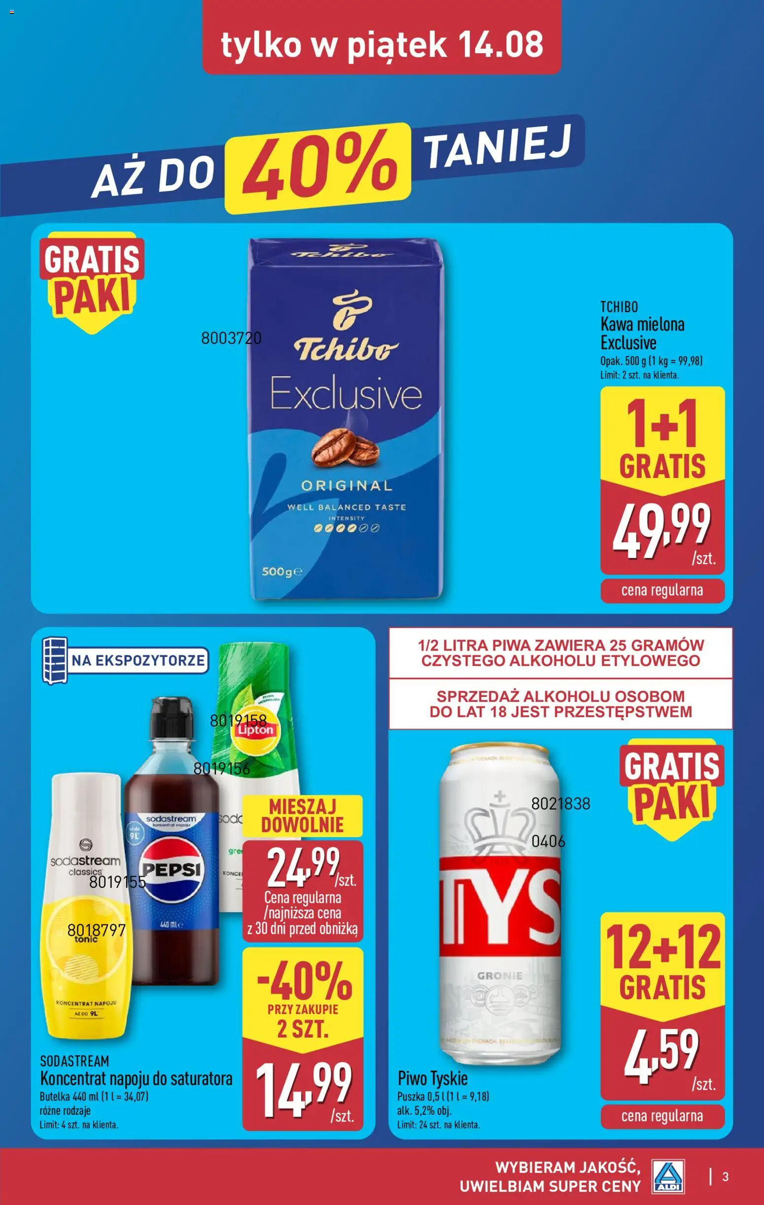 Aldi gazetka - Oferta weekendowa od 12.08.2026 | Strona: 3 | Produkty: Piwo tyskie, Tchibo, Tyskie, Kawa mielona