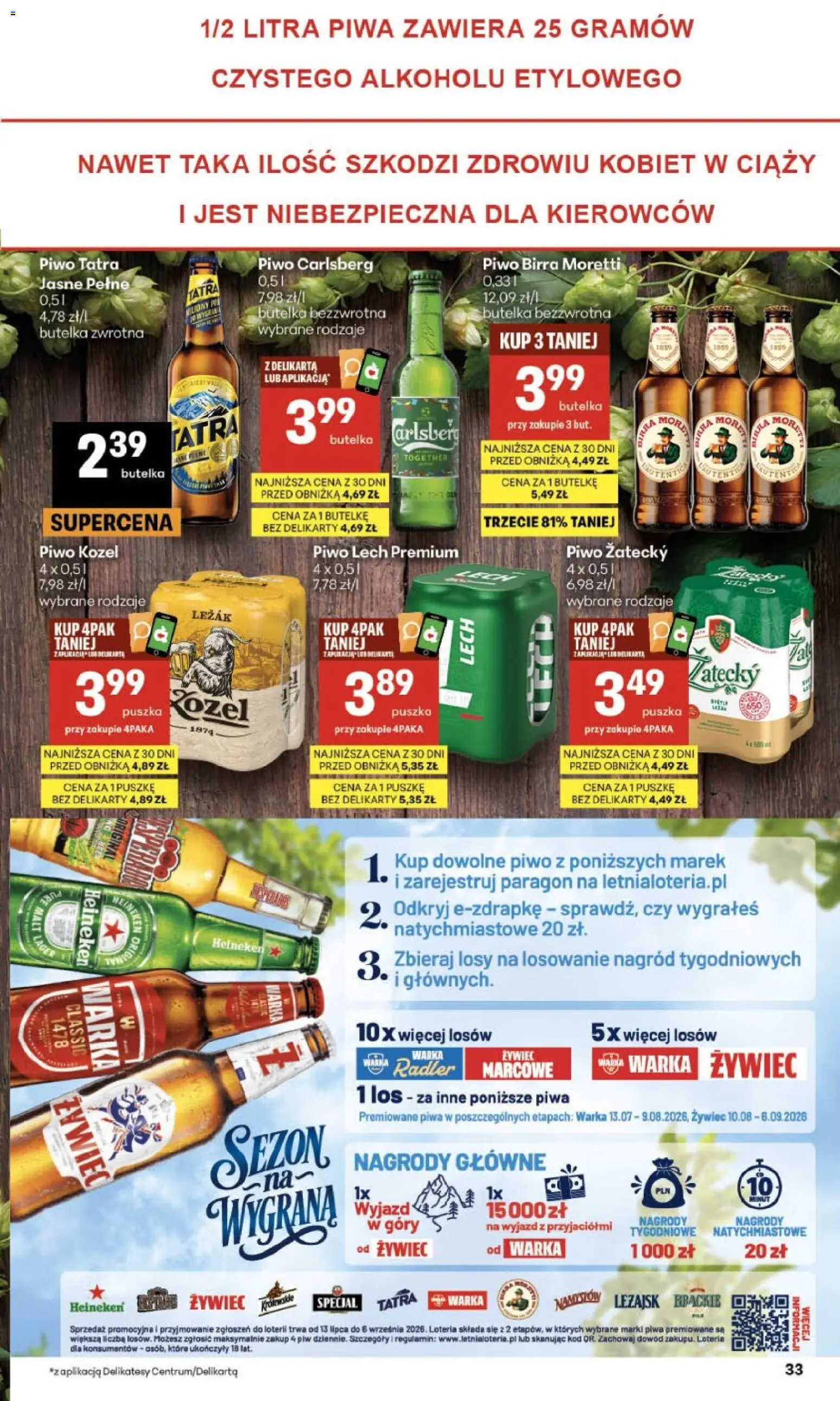 Delikatesy Centrum gazetka - Sklepy Własne od 16.07.2026 | Strona: 33 | Produkty: Warka, Piwo, Piwo kozel, Heineken