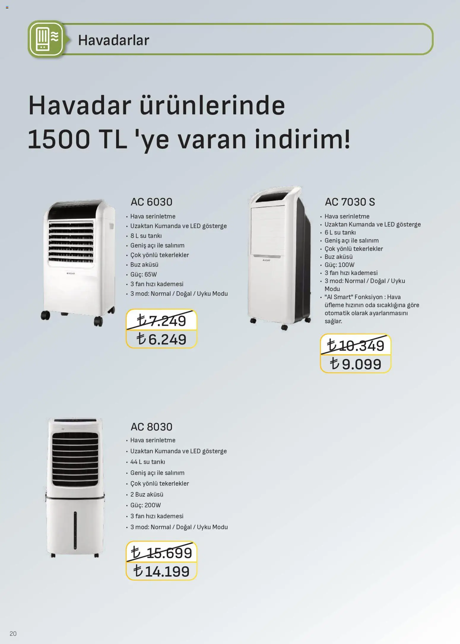 Arçelik - İklimlendirme Kataloğu - 16 Temmuz 2026 tarihinden itibaren geçerlidir | Sayfa: 20 | Ürünler: Su, Fan