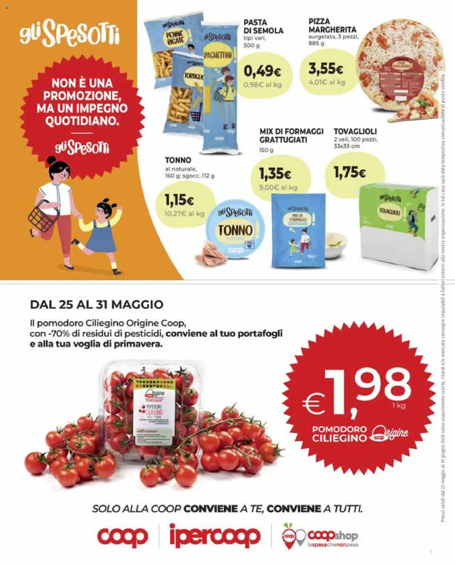 Volantino COOP del 22.05.2026 | Pagina: 7 | Prodotti: Pizza, Pomodoro, Data, Tonno