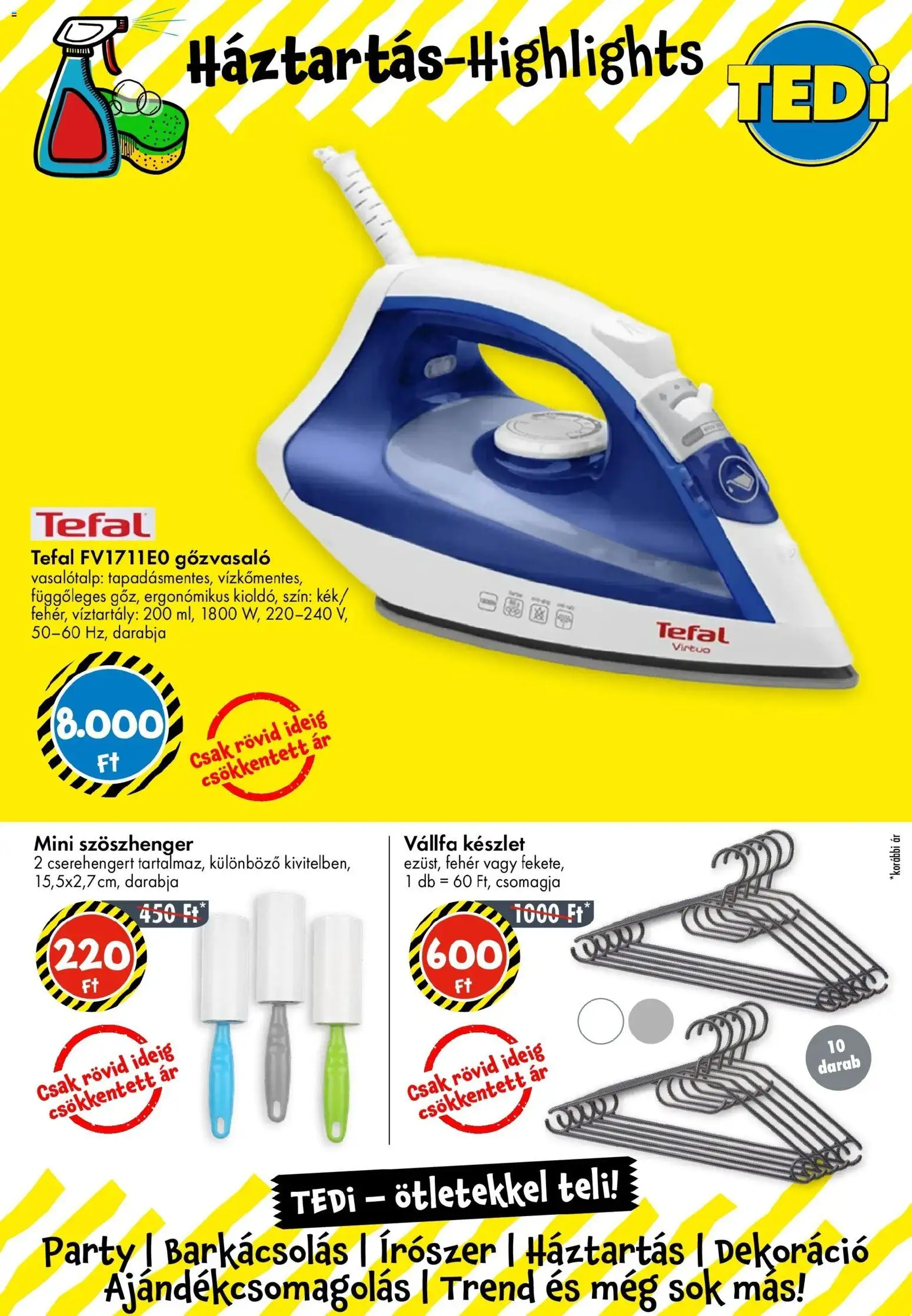 TEDi akciós ujság - amely érvényes a következő dátumtól: 20.03.2026 | Oldal: 8 | Termékek: Tefal, Vállfa, Dekoráció