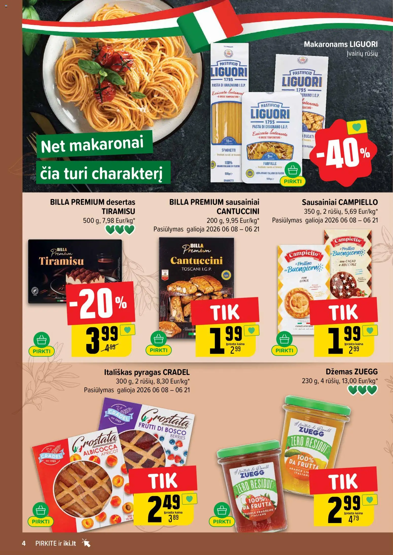 IKI akcijos nuo 08.06.2026 | Puslapis: 4 | Prekių: Sausainiai, Pyragas, Makaronai