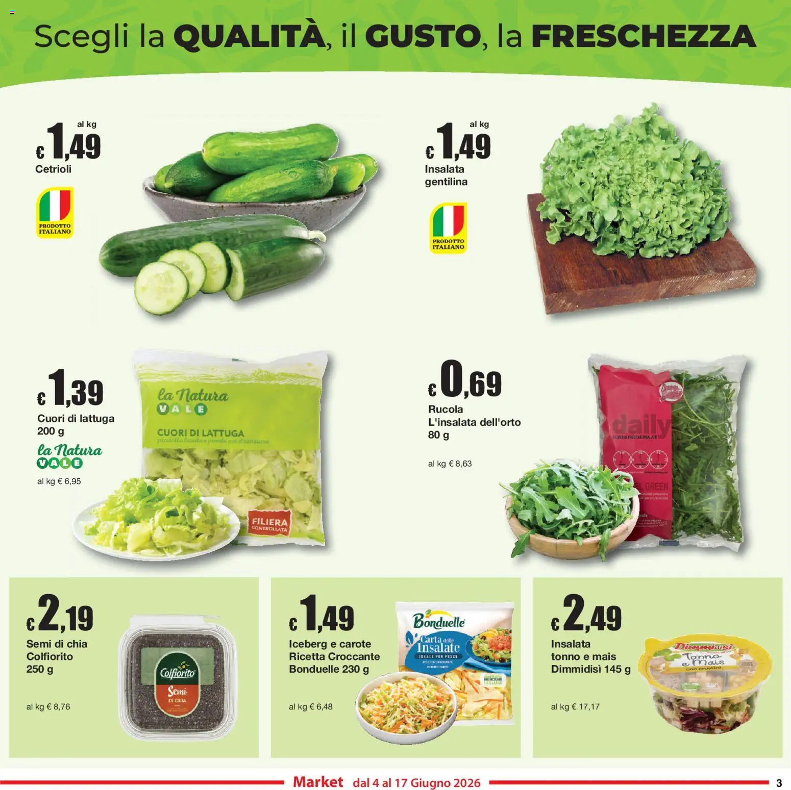 Volantino Sì con Te del 04.06.2026 | Pagina: 3 | Prodotti: Rucola, Cetrioli, Crostini, Lattuga