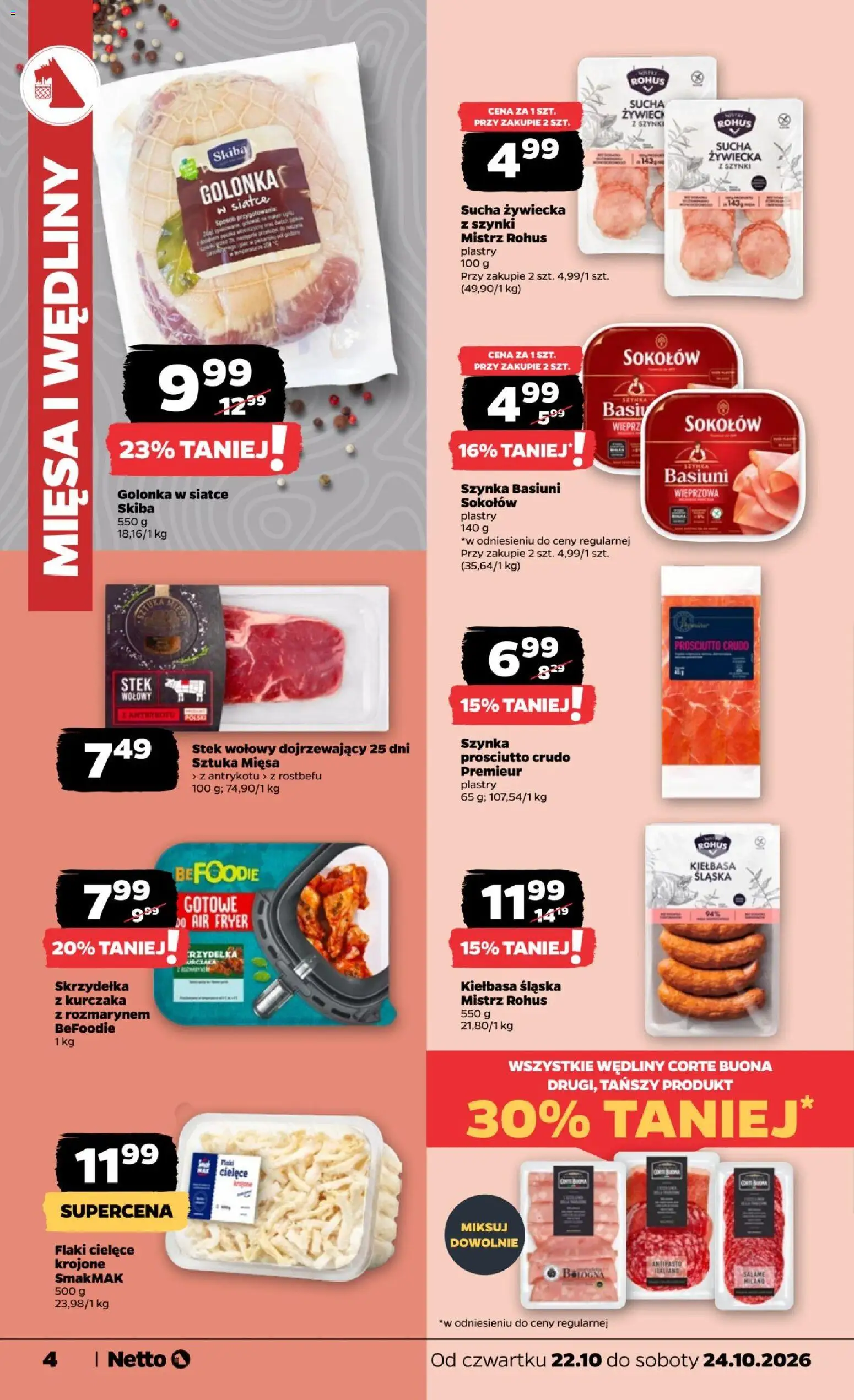 Netto gazetka od czwartku od 22.10.2026 | Strona: 4 | Produkty: Kiełbasa, Flaki, Prosciutto, Wędliny