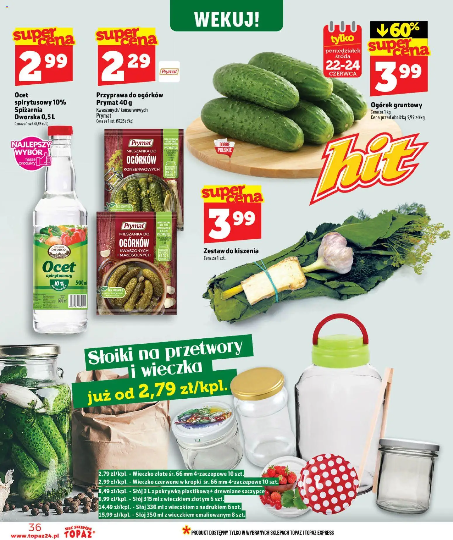 Topaz gazetka - Ceny małe na stałe od 18.06.2026 | Strona: 36 | Produkty: Ocet