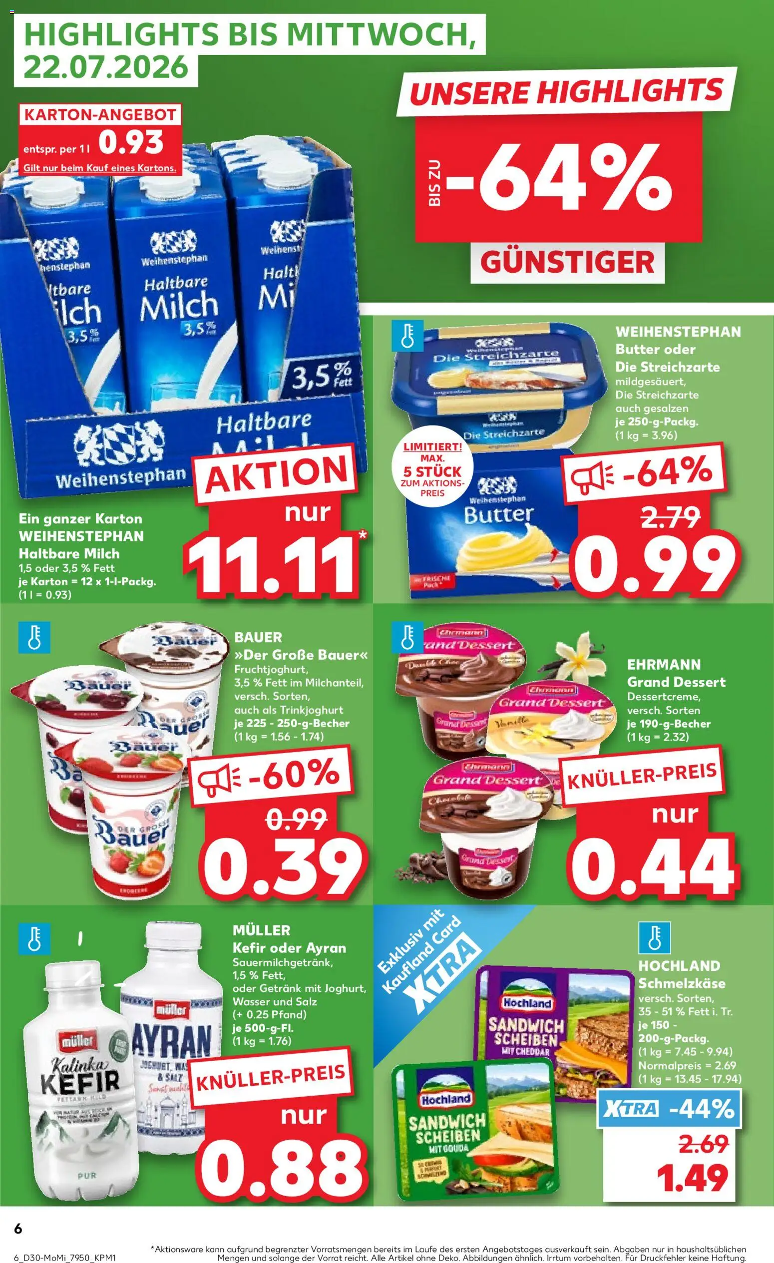 Kaufland Prospekt Hamburg – gültig ab 20.07.2026 | Seite: 6 | Produkte: Gouda, Haltbare milch, Weihenstephan butter, Wasser