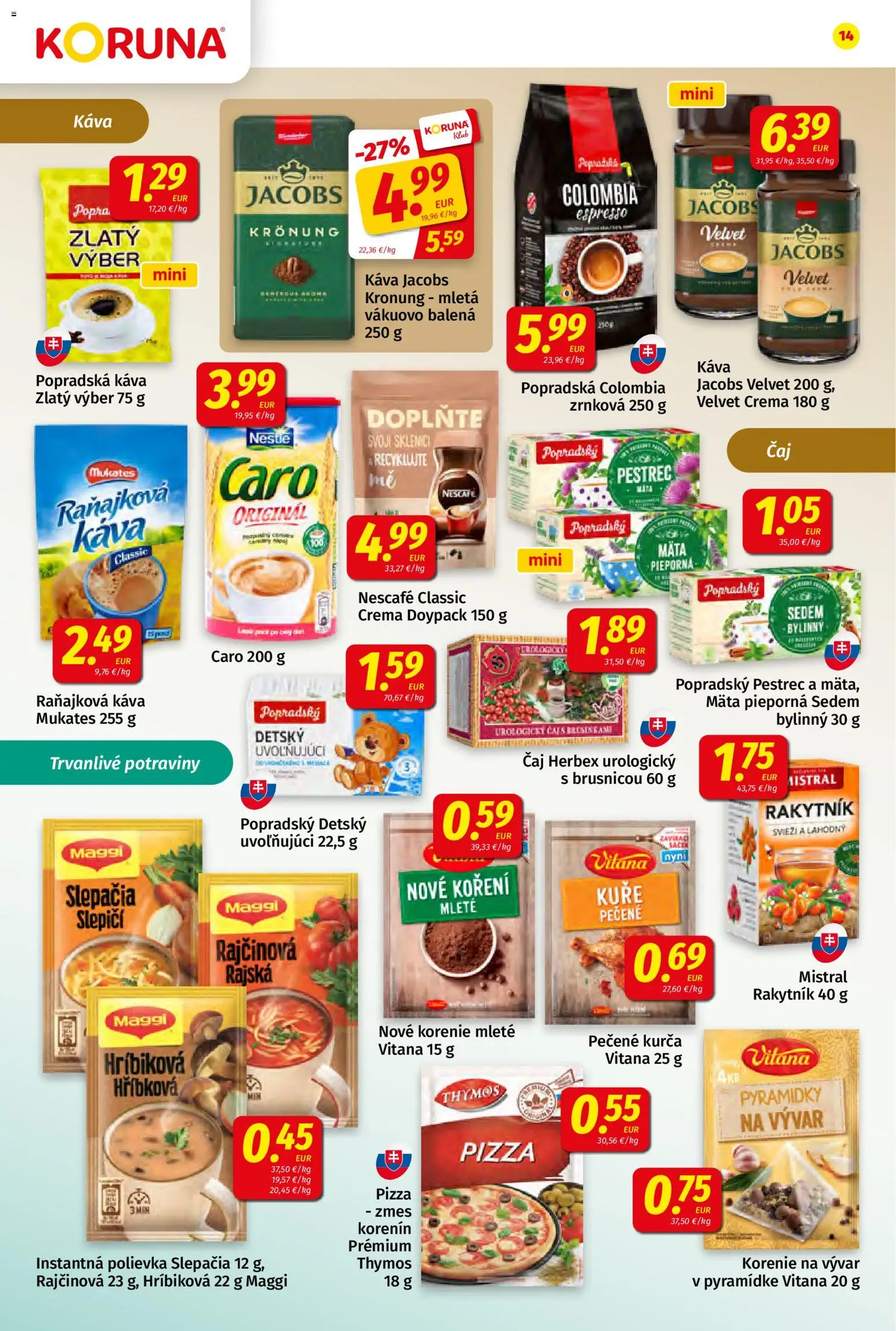 Nové Koruna akcie – leták je platný od 11.09.2026 | Strana: 14 | Produkty: Popradská káva, Čaj, Caro, Kurča