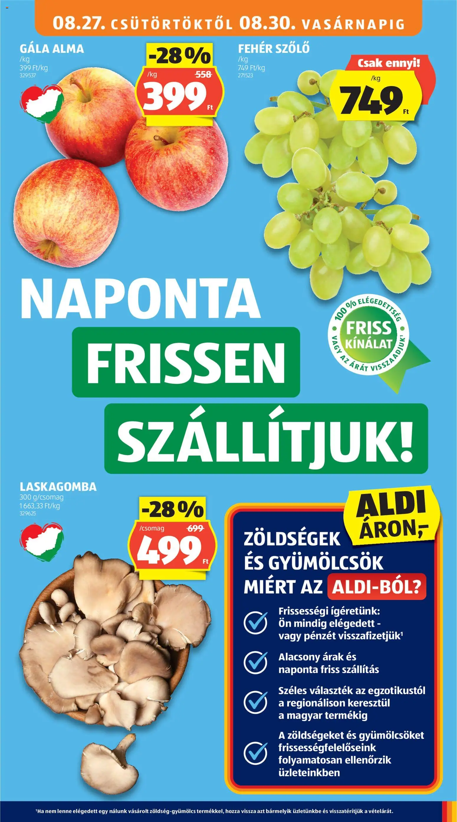 Aldi akciós ujság - amely érvényes a következő dátumtól: 2026.08.27. | Oldal: 9 | Termékek: Zöldségek, Fehér szőlő, Laskagomba, Alma