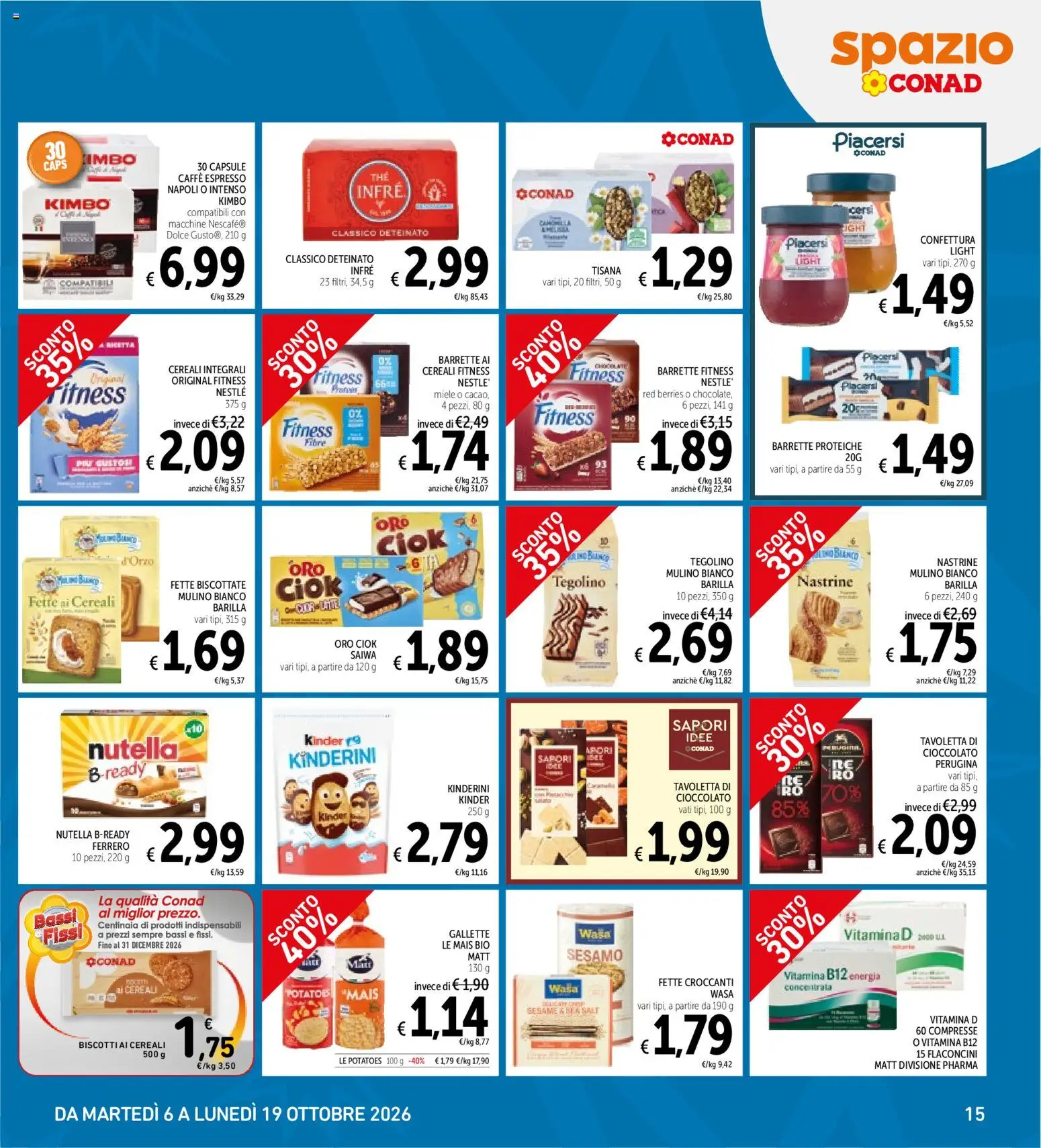 Volantino Spazio Conad del 06/10/2026 | Pagina: 15 | Prodotti: Tisana, Biscotti, Gallette, Miele