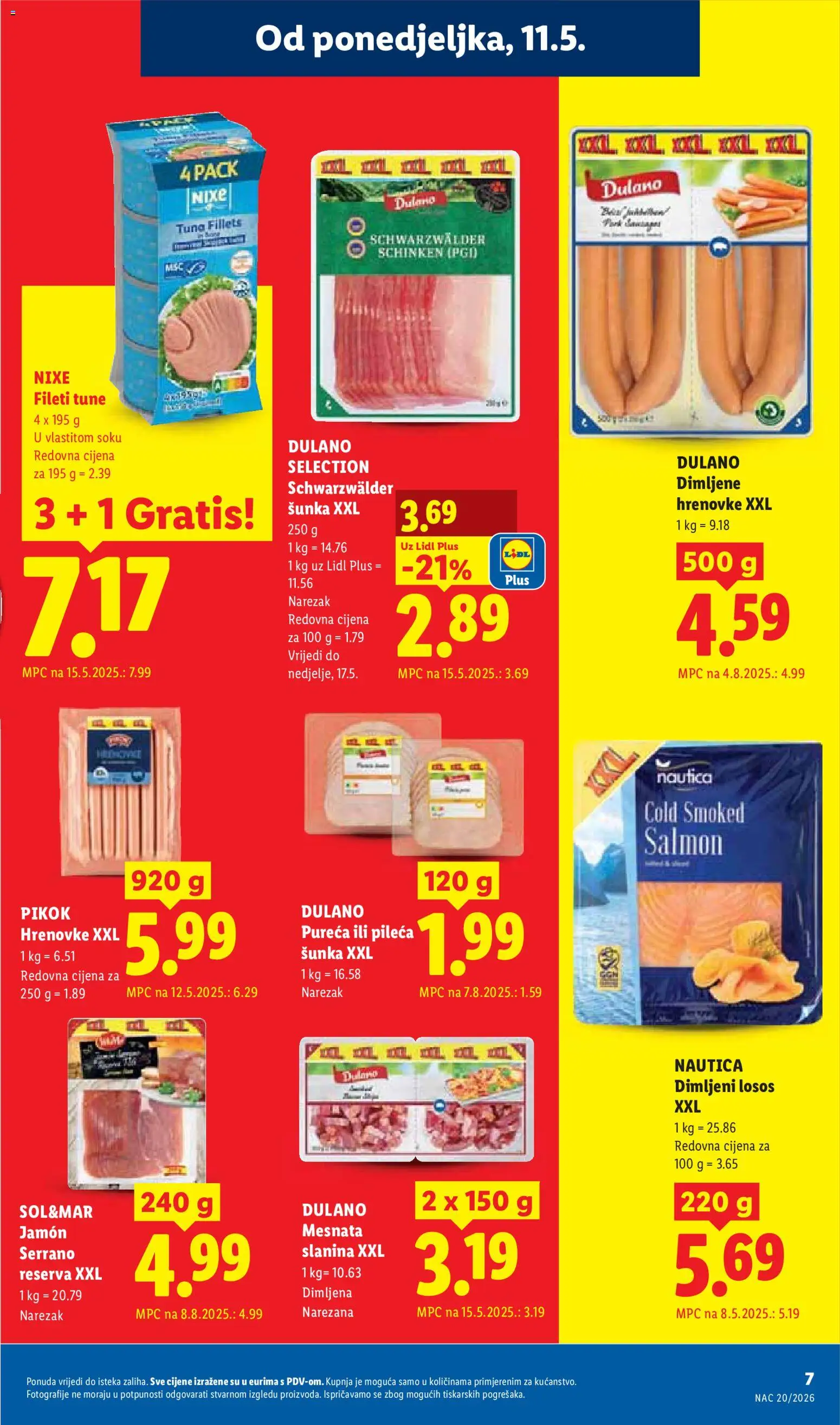 Lidl katalog | vrijedi od 11.05.2026 | Stranica: 7 | Proizvodi: Hrenovke, Slanina, Losos, Tuna