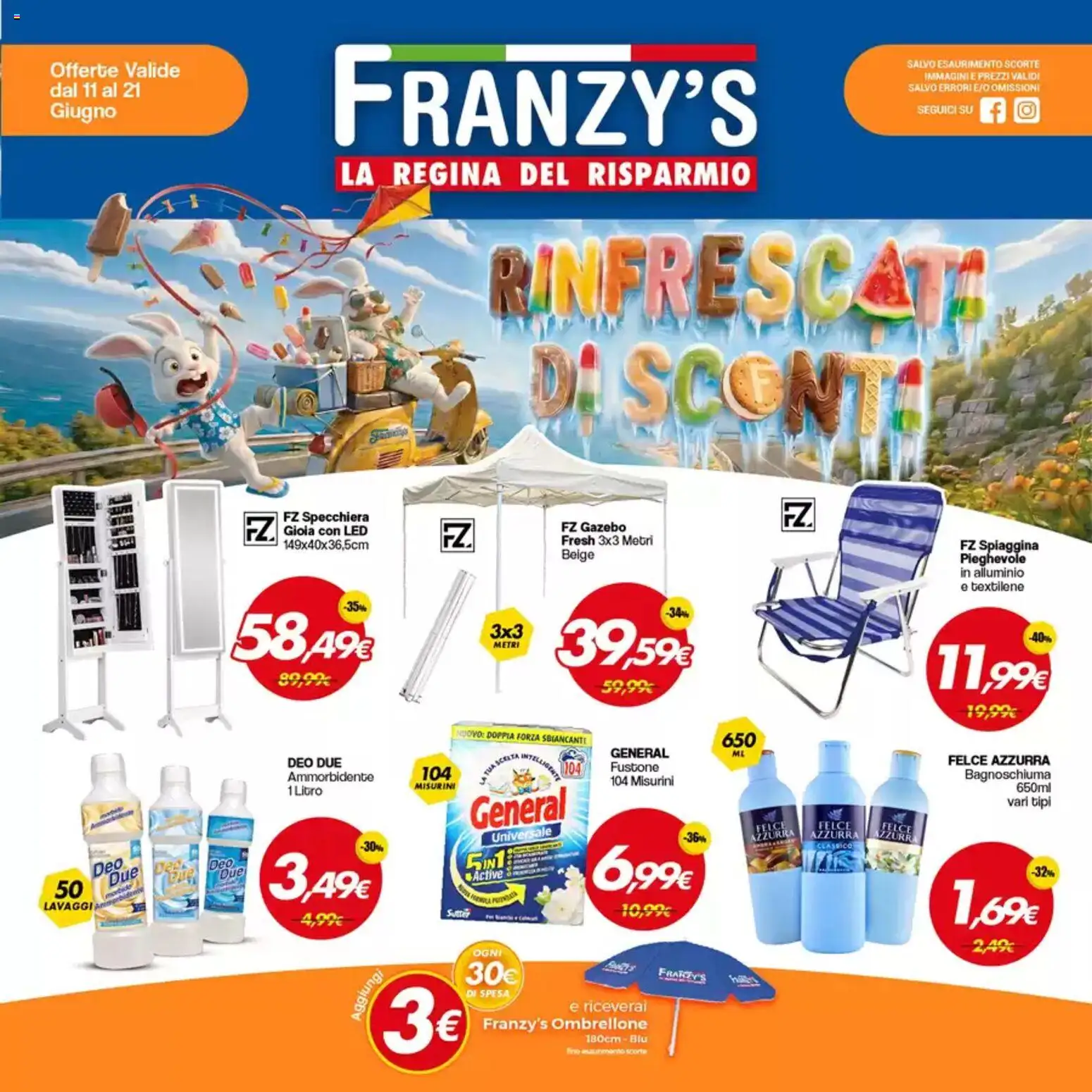 Volantino Franzy's del 11.06.2026 | Pagina: 1 | Prodotti: Bagnoschiuma, Ombrellone, Gazebo, Alluminio