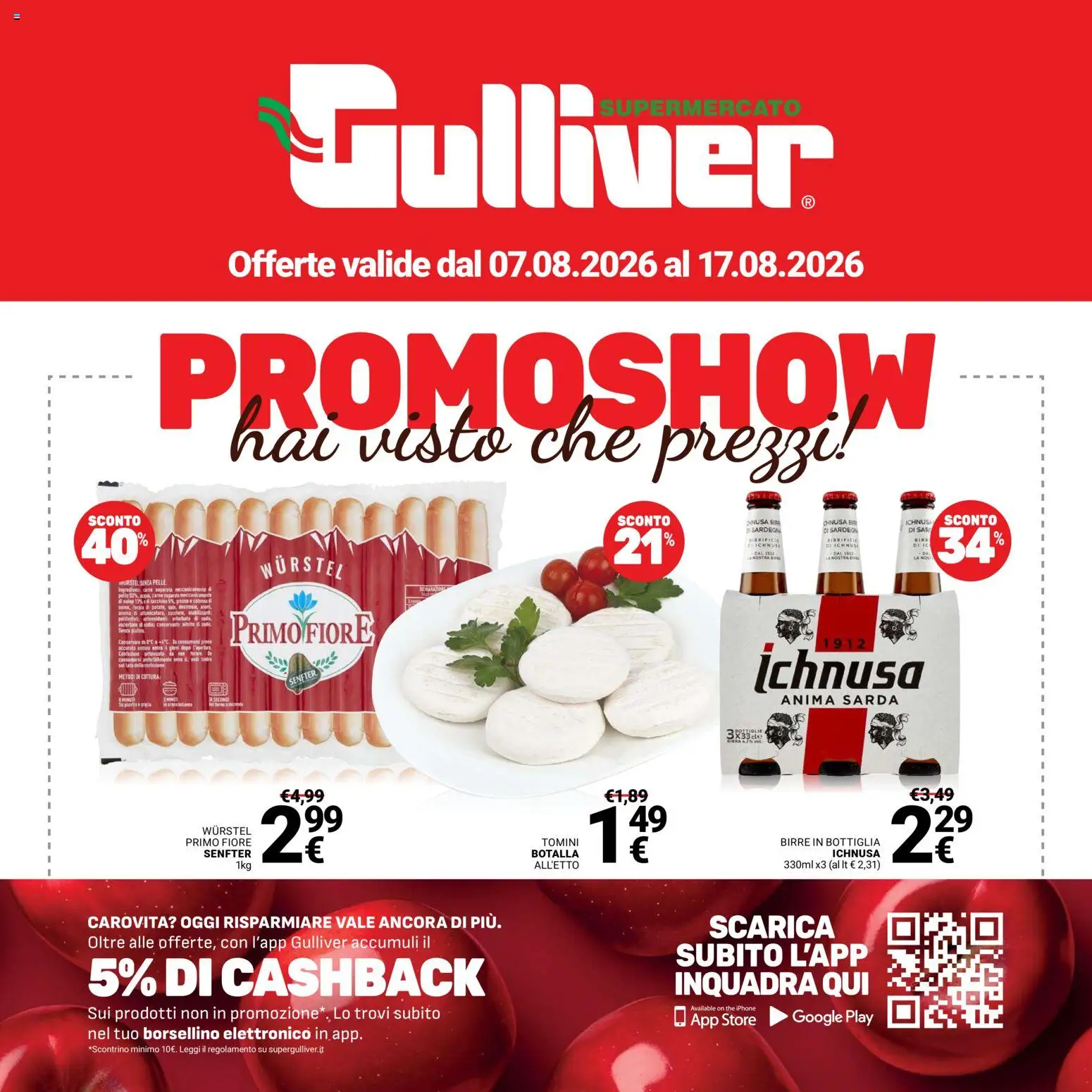 Volantino Gulliver del 07/08/2026 | Pagina: 1 | Prodotti: Iphone, Wurstel, Carne, Bottiglia