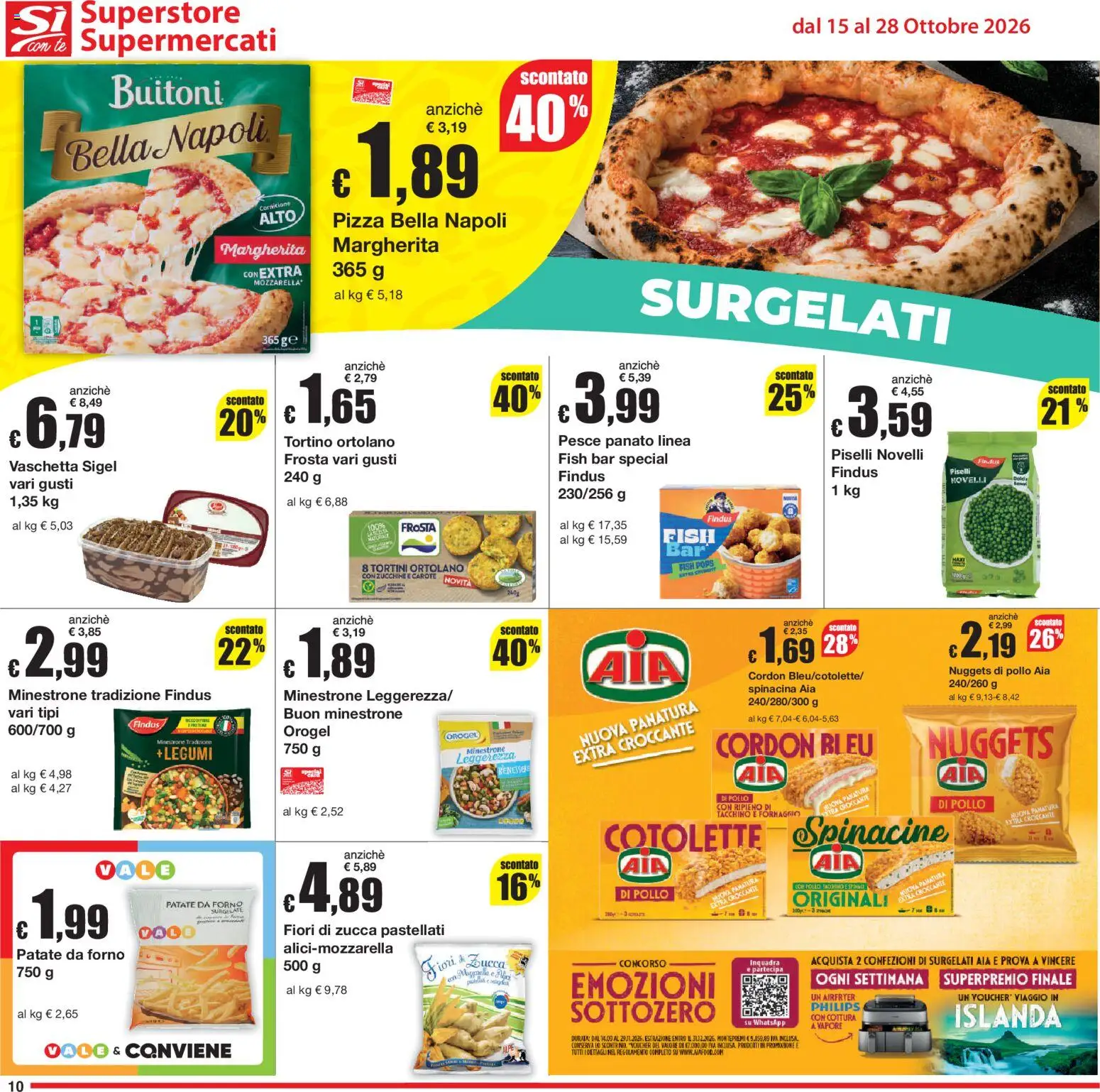 Volantino Sì con Te del 15/10/2026 | Pagina: 10 | Prodotti: Minestrone, Pizza, Nuggets, Fiori