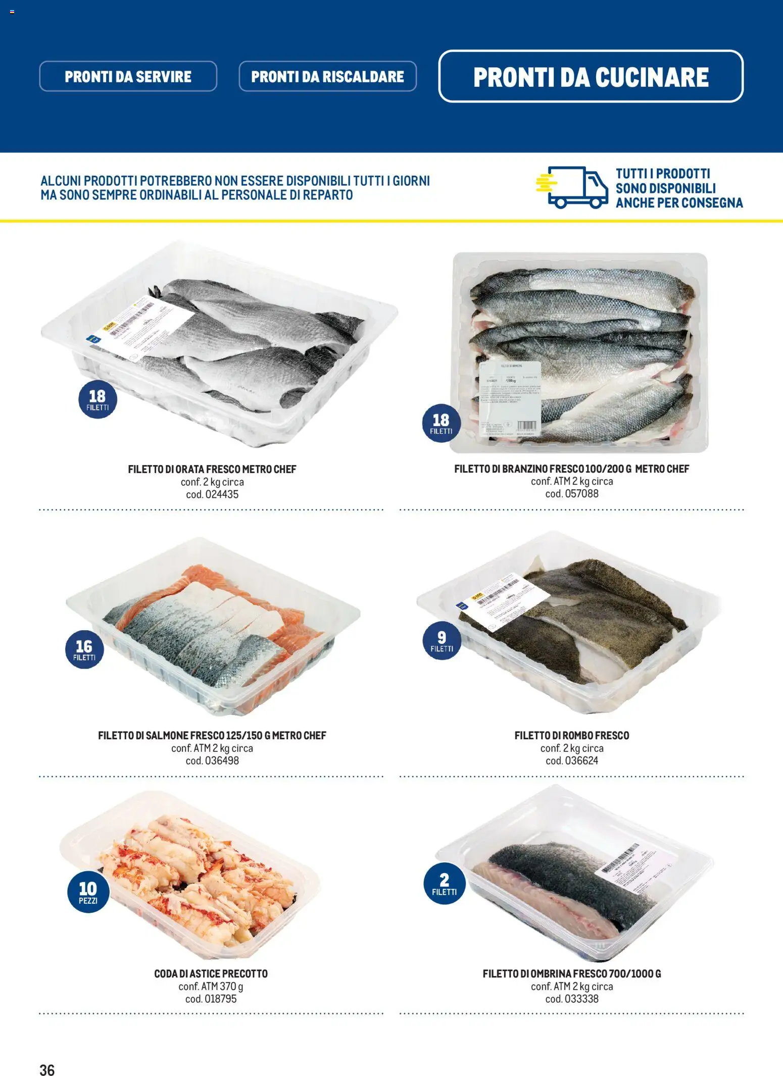 Volantino Metro del 14.05.2026 | Pagina: 36 | Prodotti: Salmone, Salmone fresco, Orata, Astice