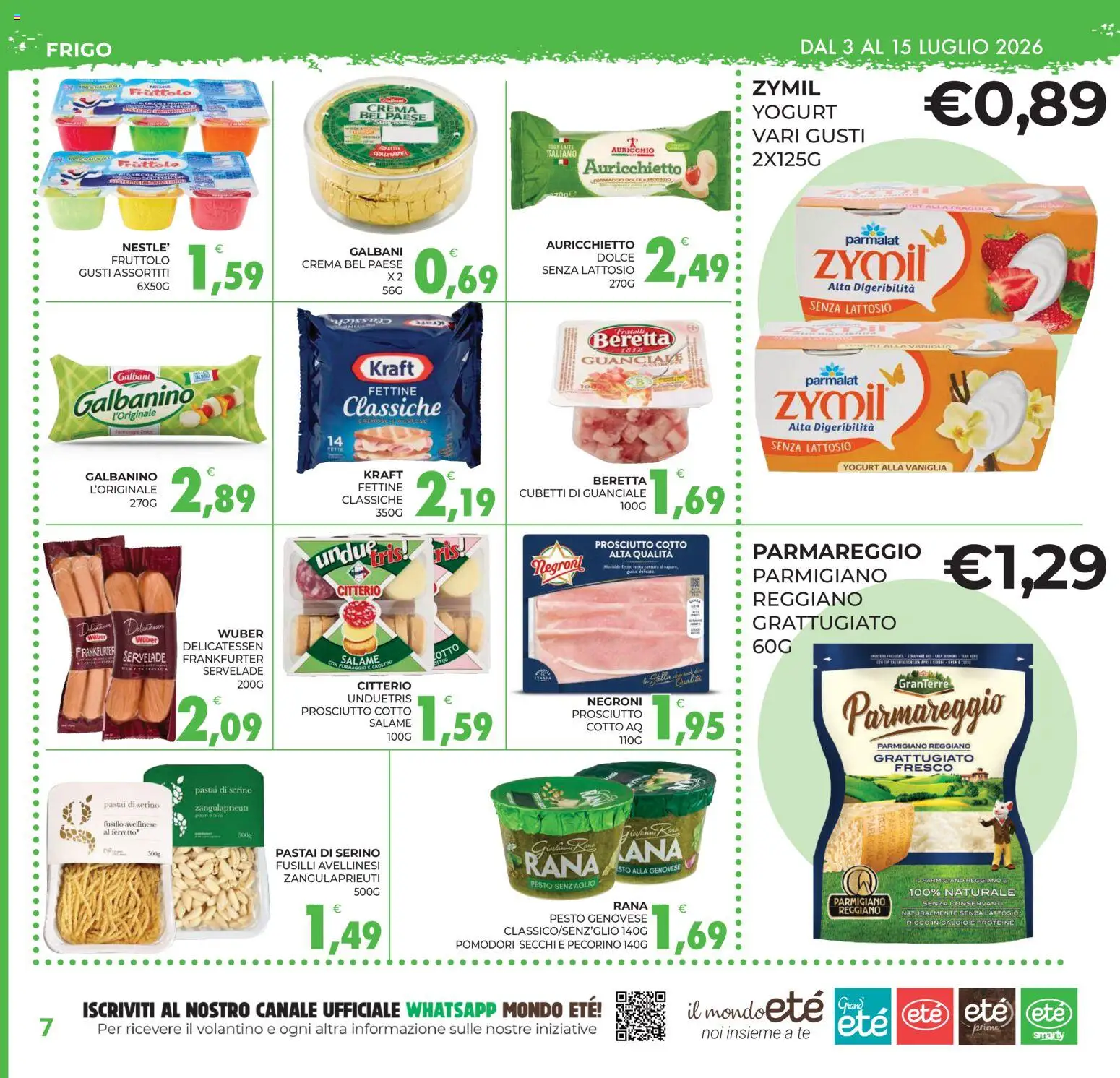 Volantino Eté del 03/07/2026 | Pagina: 7 | Prodotti: Tè, Formaggio, Aglio, Crostini
