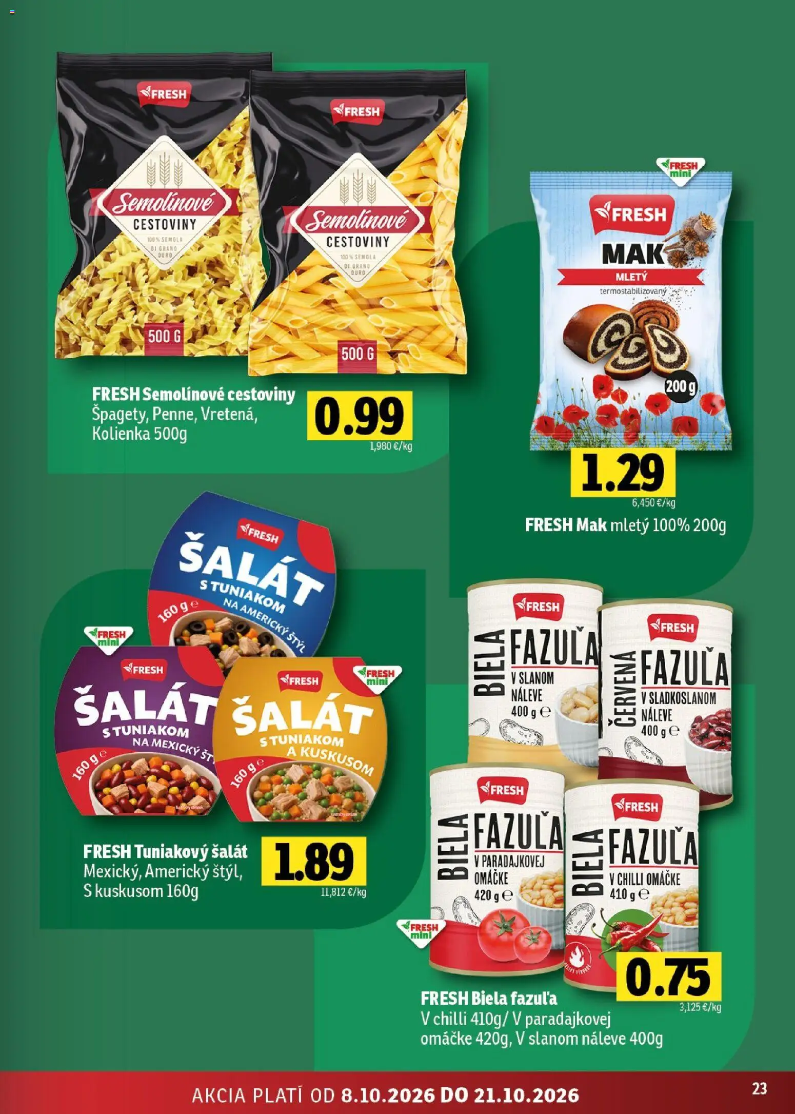 Nové Fresh akcie – leták je platný od 08.10.2026 | Strana: 23 | Produkty: Cestoviny, Semolínové cestoviny, Šalát, Tuniakový šalát