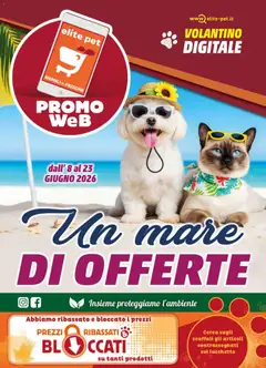 Anteprima del volantino Elite Supermercati volantino Pet valido a partire dal 08.06.2026