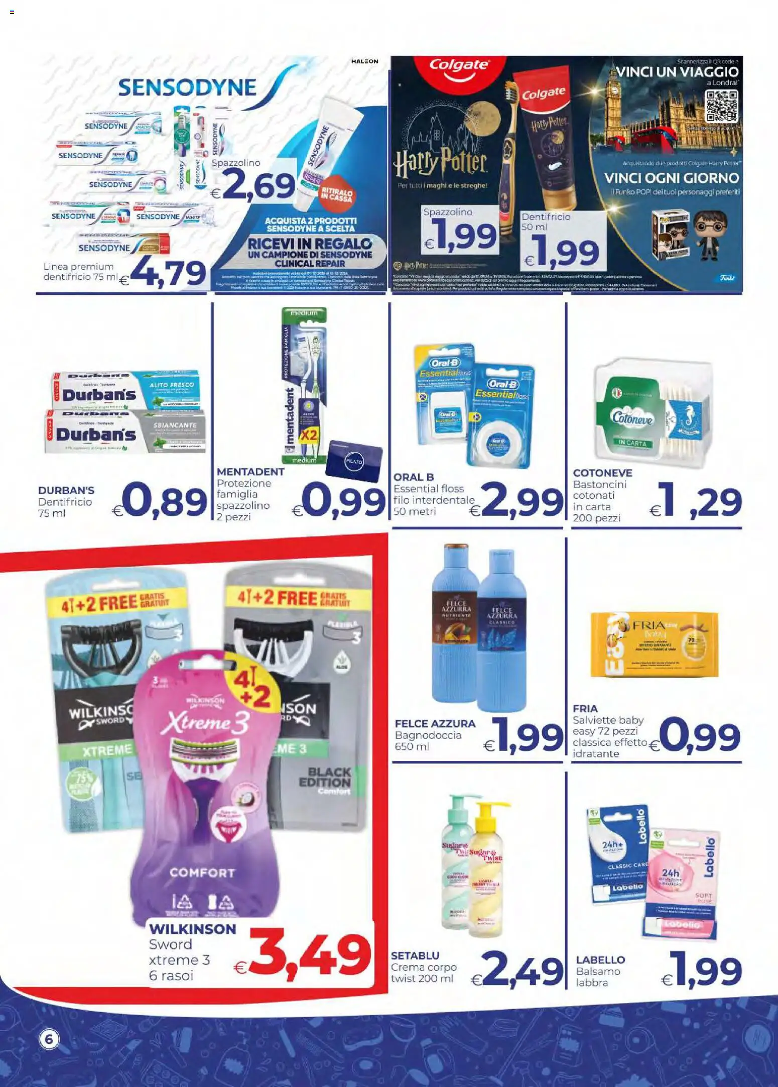 Volantino Pilato del 06/10/2026 | Pagina: 6 | Prodotti: Balsamo, Crema, Dentifricio, Spazzolino