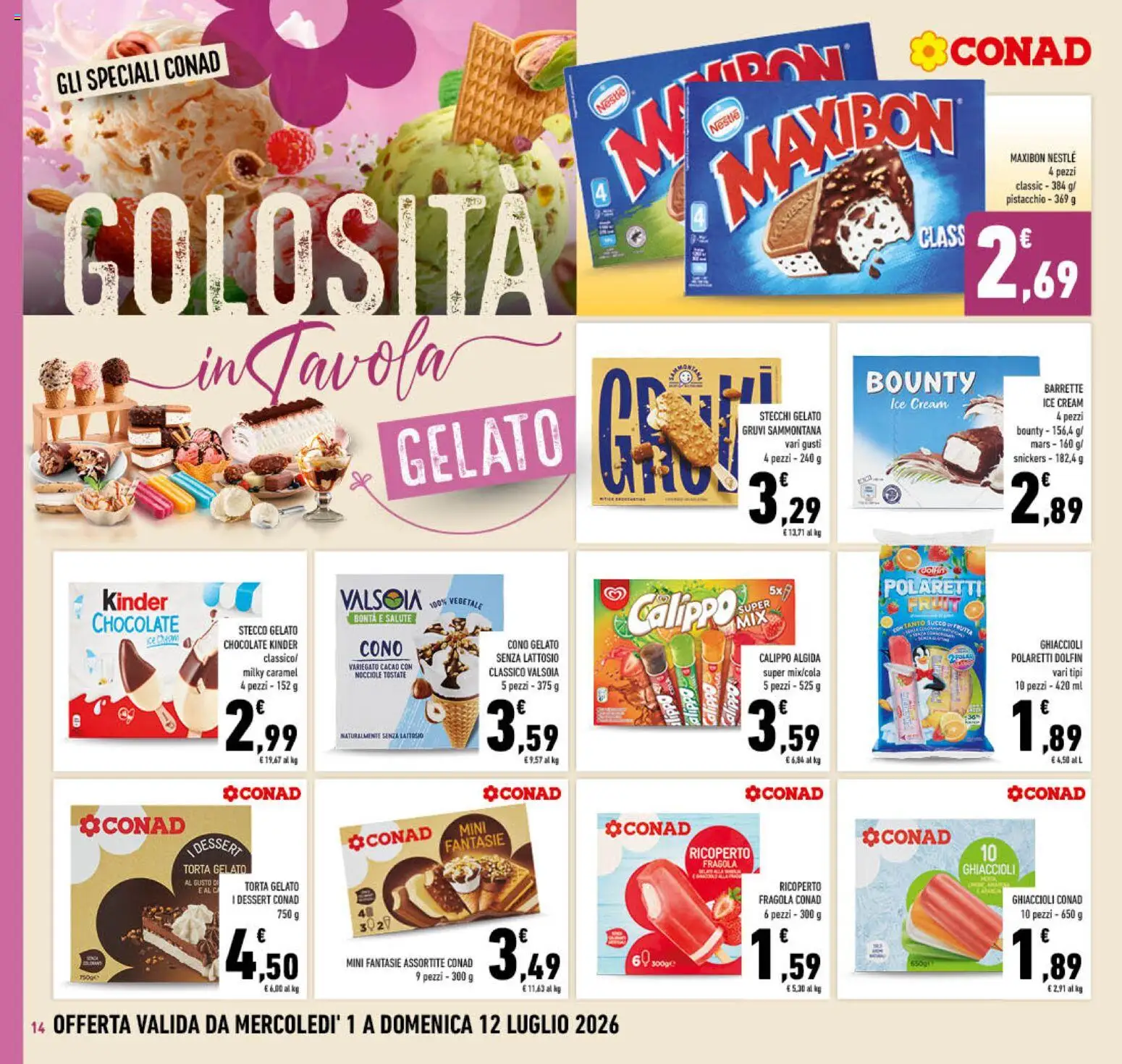 Volantino Conad del 01/07/2026 | Pagina: 14 | Prodotti: Ghiaccioli, Gelato, Nocciole, Cacao