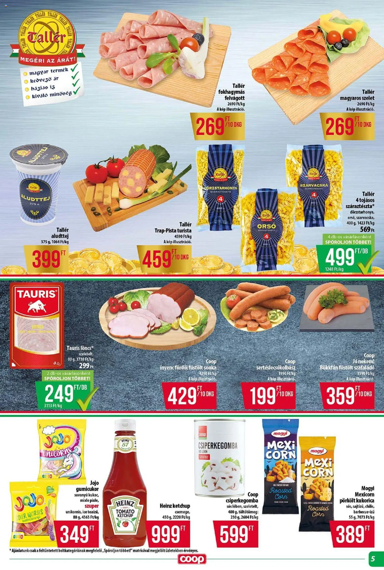 COOP akciós ujság - amely érvényes a következő dátumtól: 2026.07.23. | Oldal: 5 | Termékek: Csiperkegomba, Gumicukor, Sonka, Ketchup