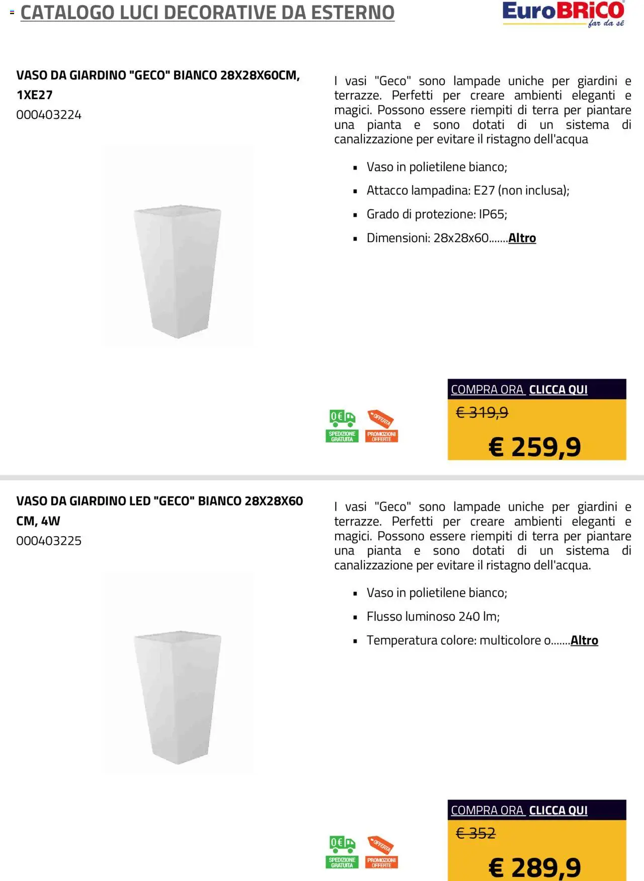 Volantino Eurobrico del 23/07/2025 | Pagina: 10 | Prodotti: Vaso, Terra